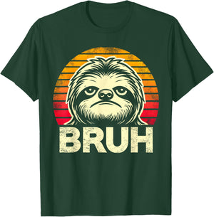 Funny Graphic Meme Sloth Bruh For Boys Girls Men Women T-Shirt - T-Shirt | Forest
