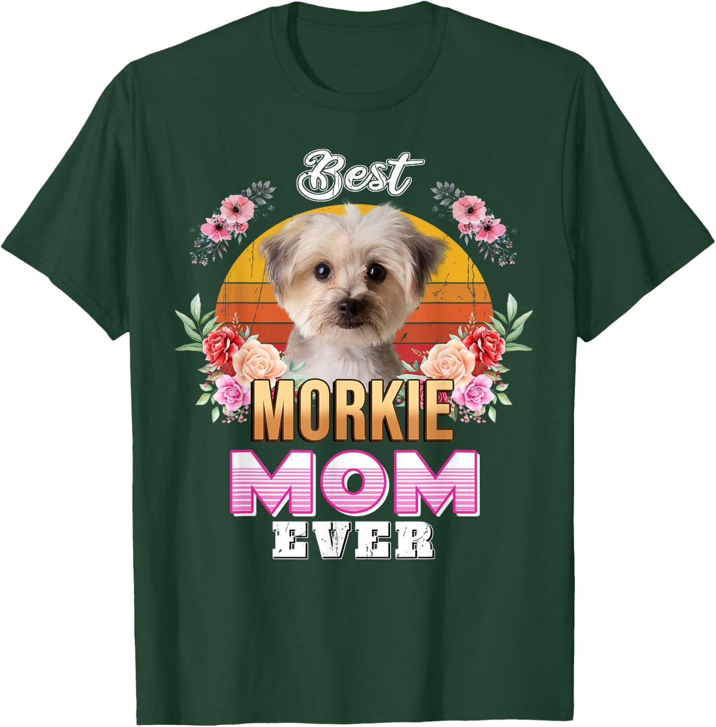 Vintage Best Morkie Mom Ever Mothers Day For Dog Mom Men Women Girls Kids T-Shirt - T-Shirt | Forest