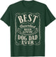 Best Bearded Beer Lovin Dog Dad Ever Funny Dogs Owner Gifts T-Shirt - T-Shirt | Forest