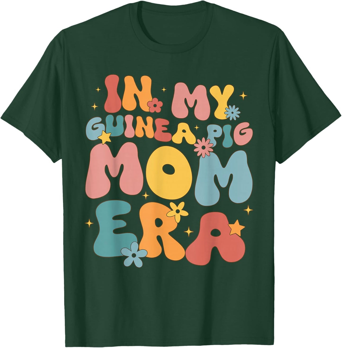 In my Guinea Pig Mom era funny groovy Guinea Pig Mothers Day T-Shirt - T-Shirt | Forest