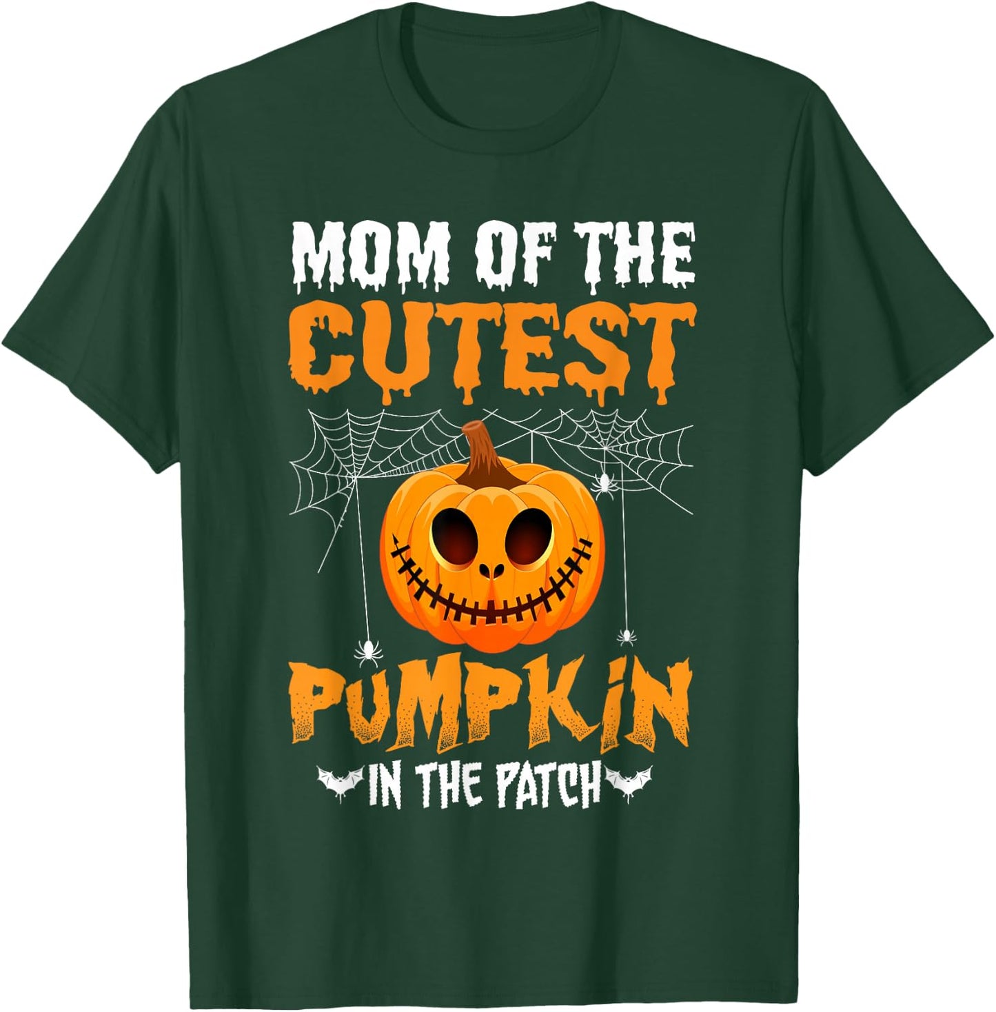 Mom of The Cutest Pumpkin in The Patch Mom Halloween T-Shirt - T-Shirt | Forest