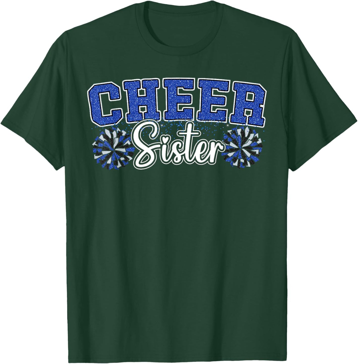 Cheer Sister My Favorite Cheerleader Calls Me Sisters Blue T-Shirt - T-Shirt | Forest