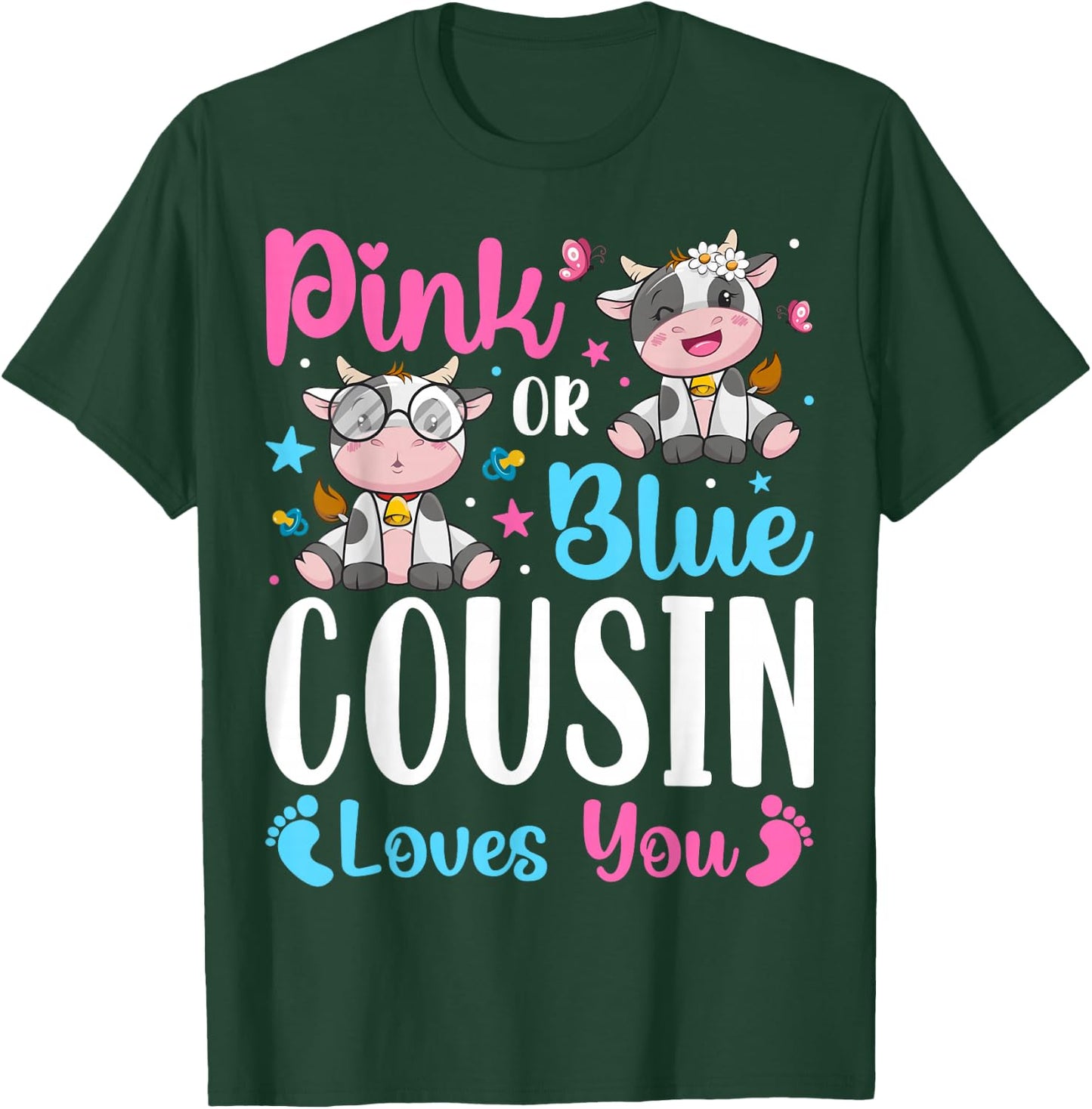 Pink Or Blue Cousin Loves You Cow Farm Lover T-Shirt - T-Shirt | Forest