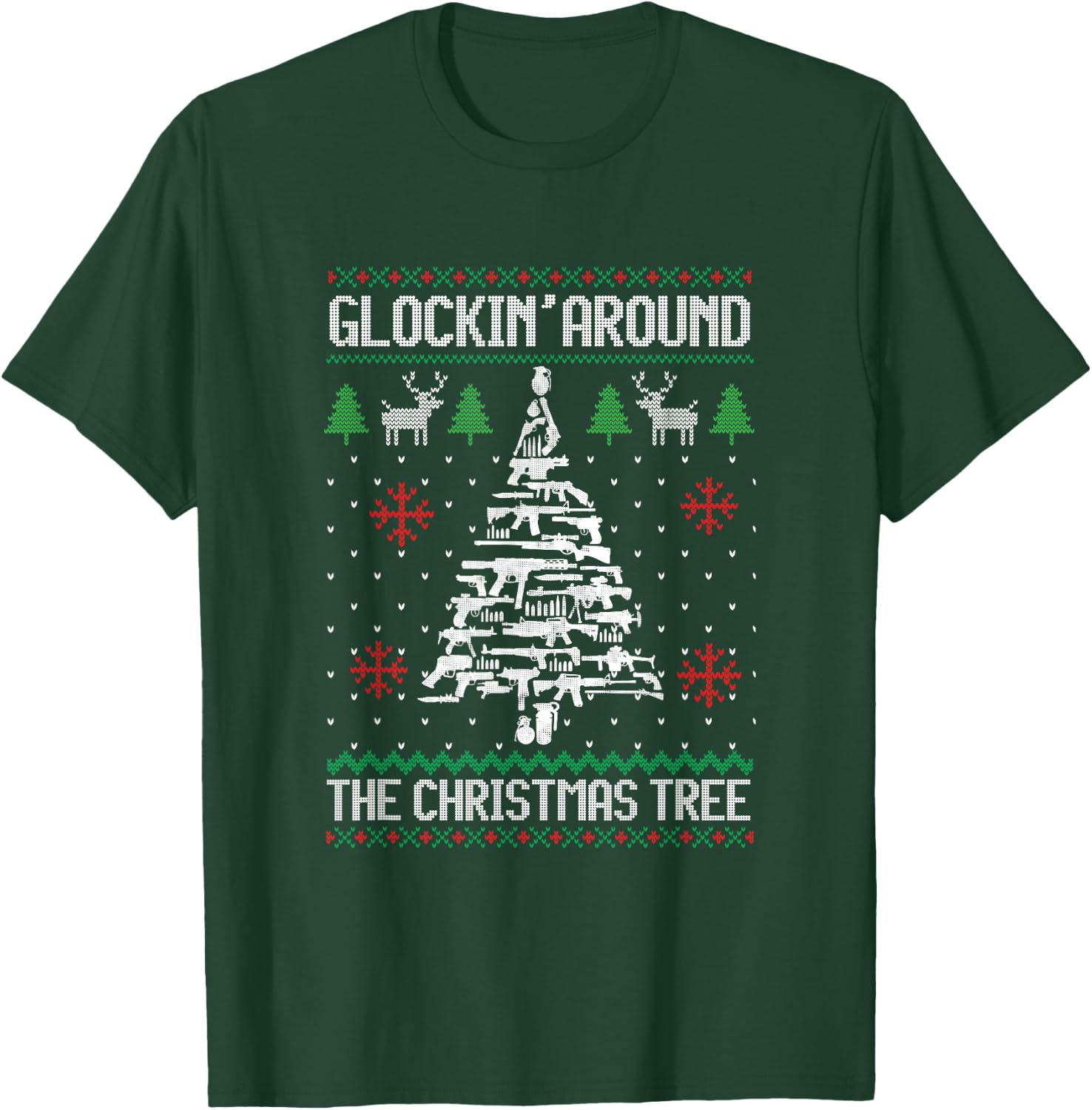 Funny Guns Ugly Christmas Sweaters for Gun Lovers Men Women T-Shirt - T-Shirt | Forest