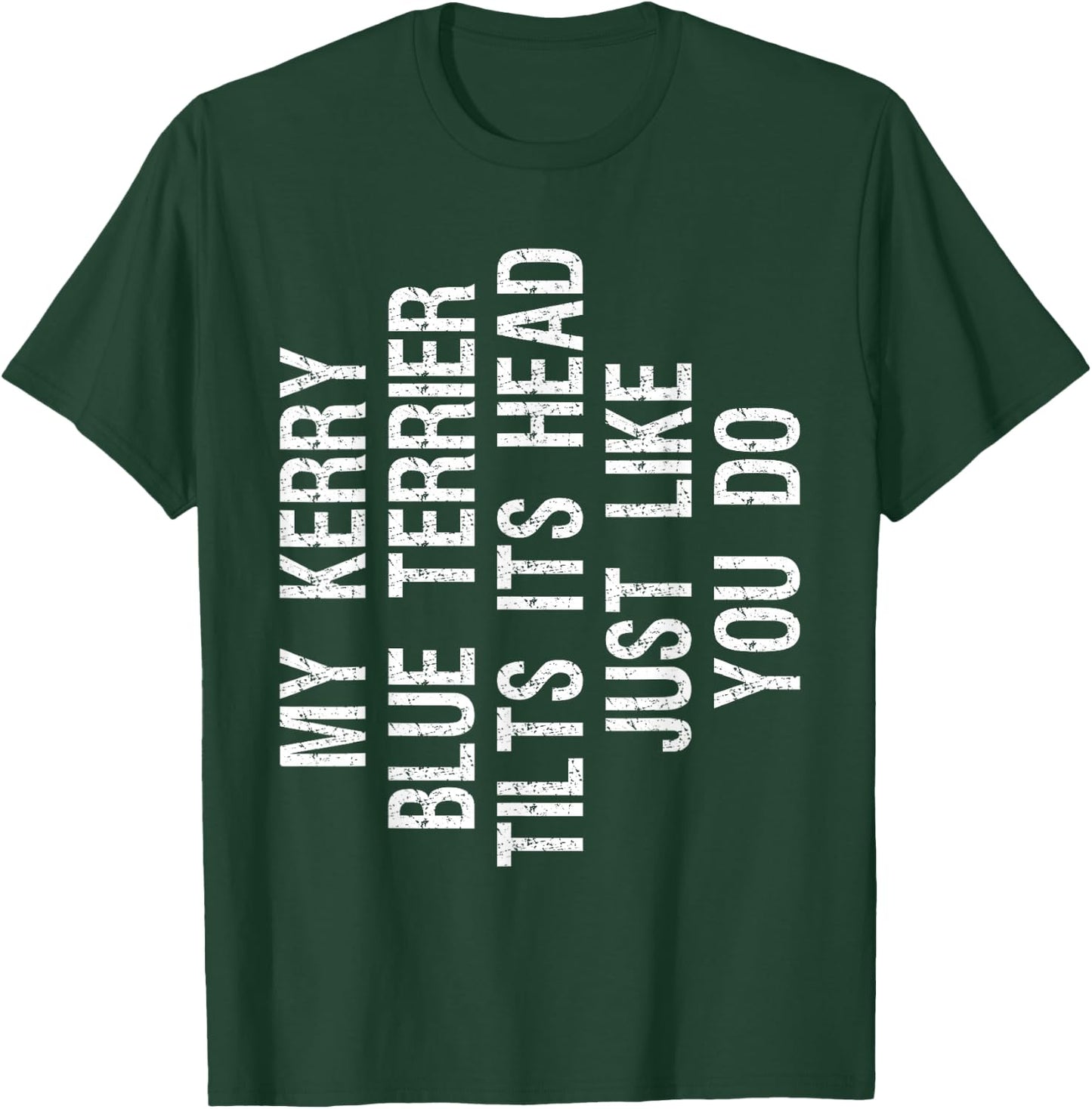 My Kerry Blue Terrier Dog Tilts Its Head Funny Men Women Kids T-Shirt - T-Shirt | Forest