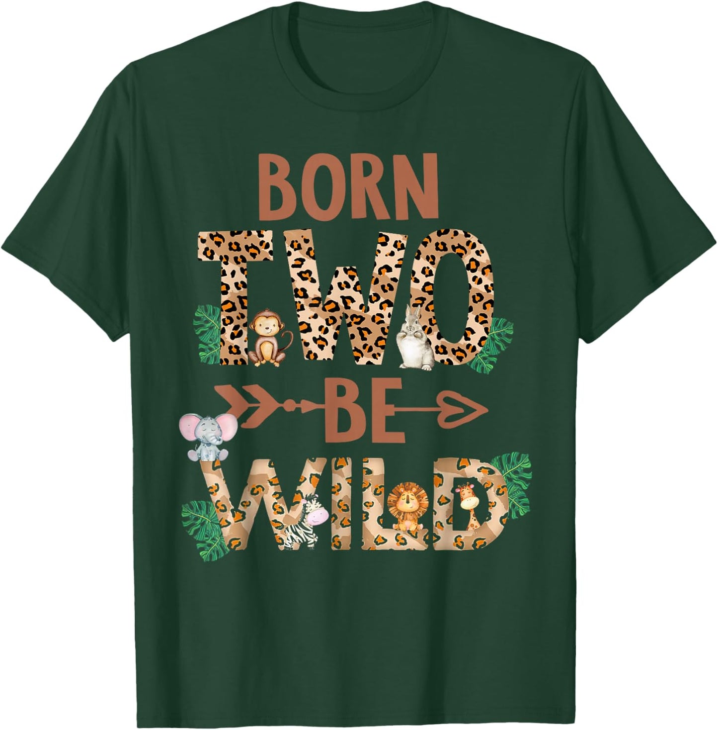 Born 2 Be Wild Birthday Decorations Girl Boy Zoo Animals 2 T-Shirt - T-Shirt | Forest