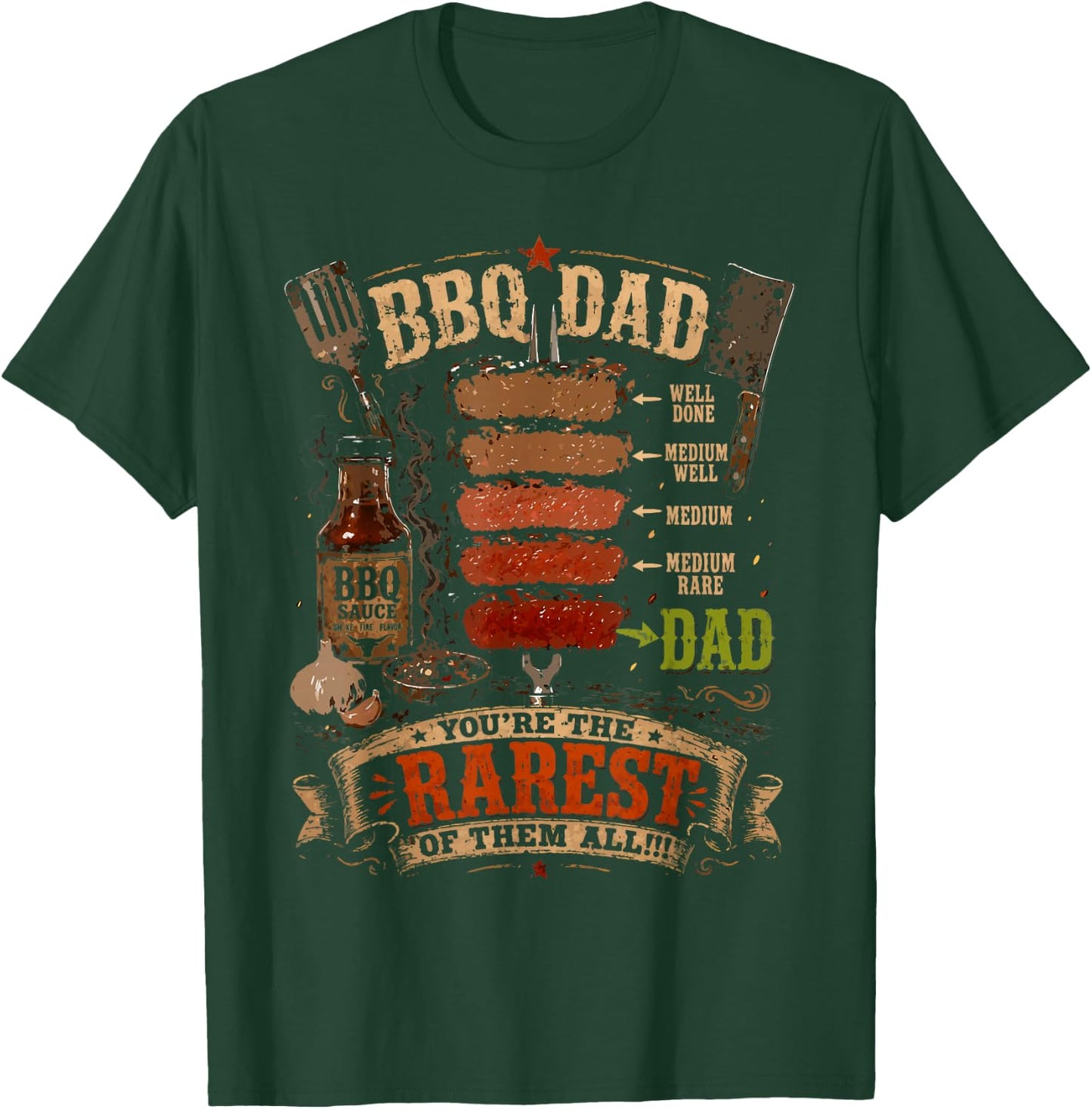 Funny BBQ Shirt Steak BBQ Dad You're The Rarest of Them All T-Shirt - T-Shirt | Forest