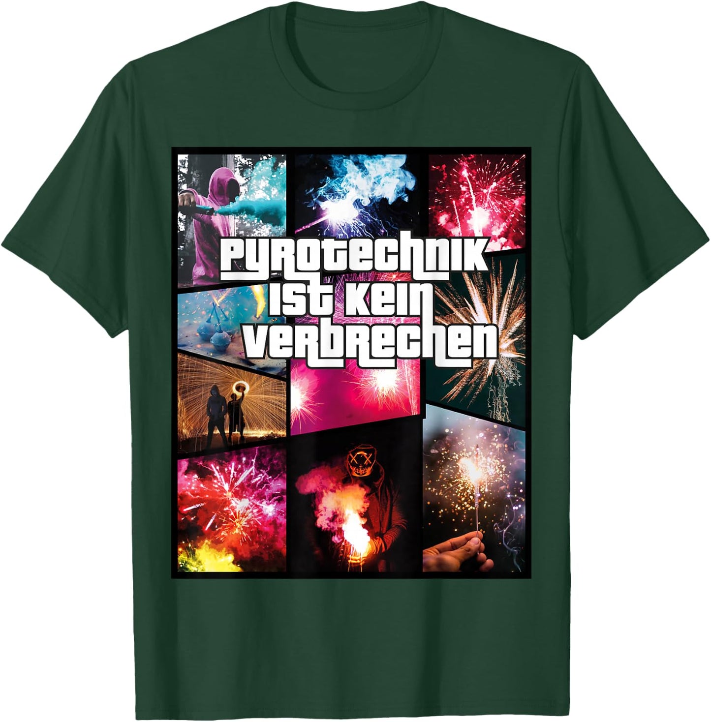 Pyrotechnik Ist Kein Verbrechen - Feuerwerk T-Shirt - T-Shirt | Forest
