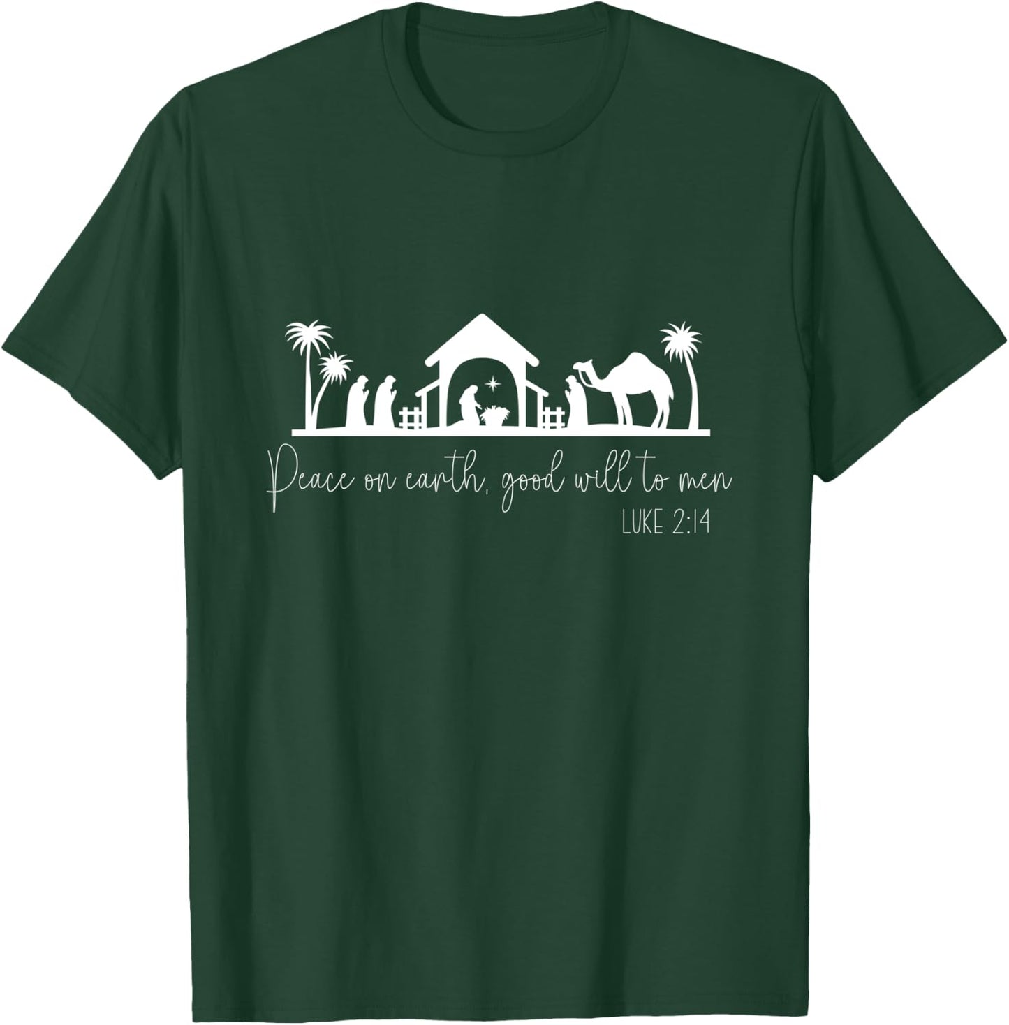 Peace On Earth Good Will To Men Luke 2:14 Christmas Jesus T-Shirt - T-Shirt | Forest