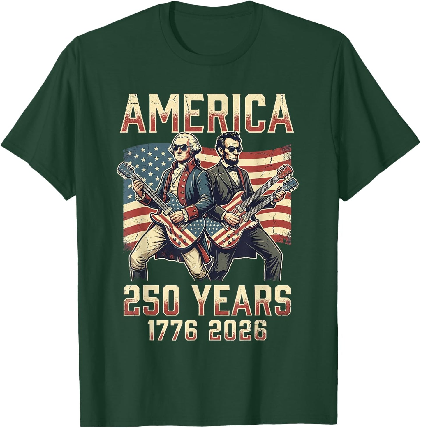 George Washington Abe Lincoln 250 Anniversary USA 250th T-Shirt - T-Shirt | Forest