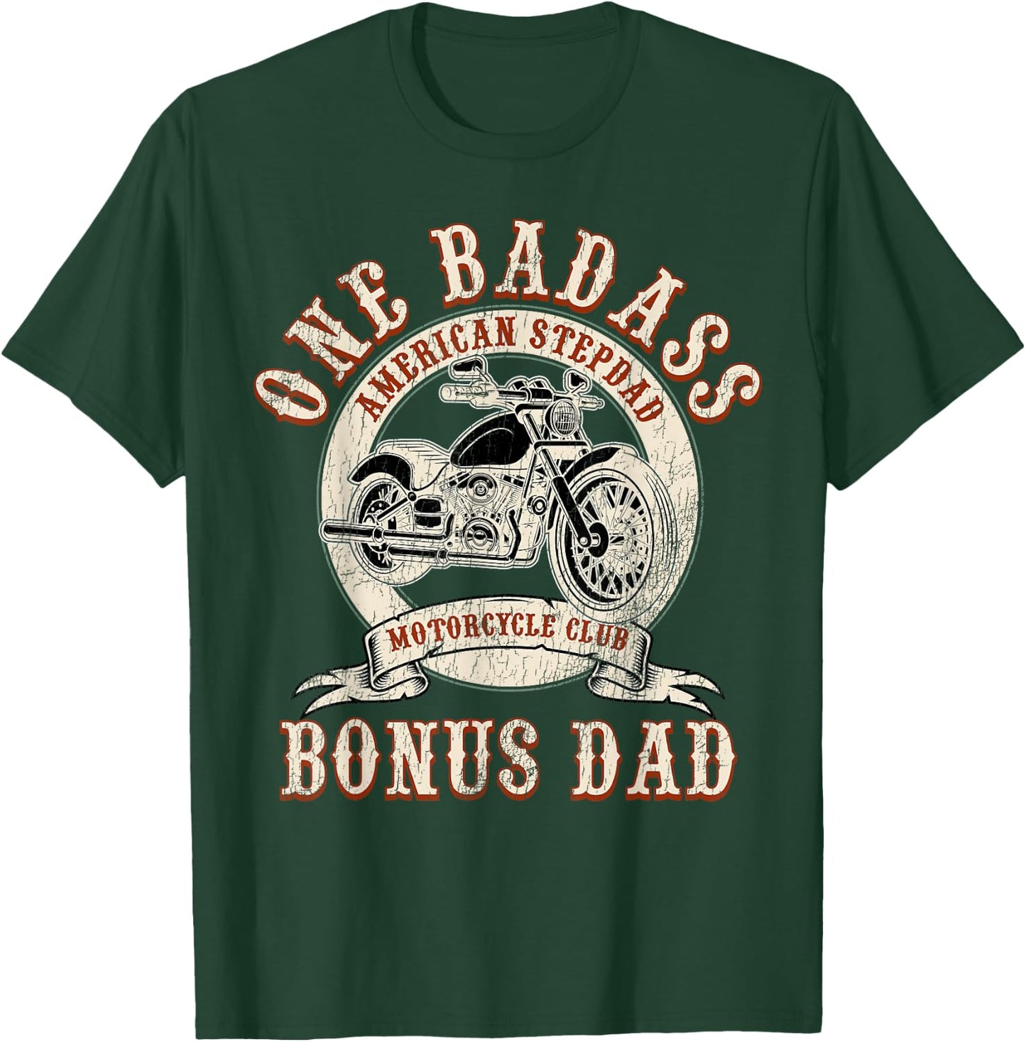 Father's Day Stepdad One Badass Bonus Dad Gift Motorcycle T-Shirt - T-Shirt | Forest