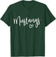 Team Spirit School Mascot Co. Women's Mustangs T-Shirt - T-Shirt | Forest