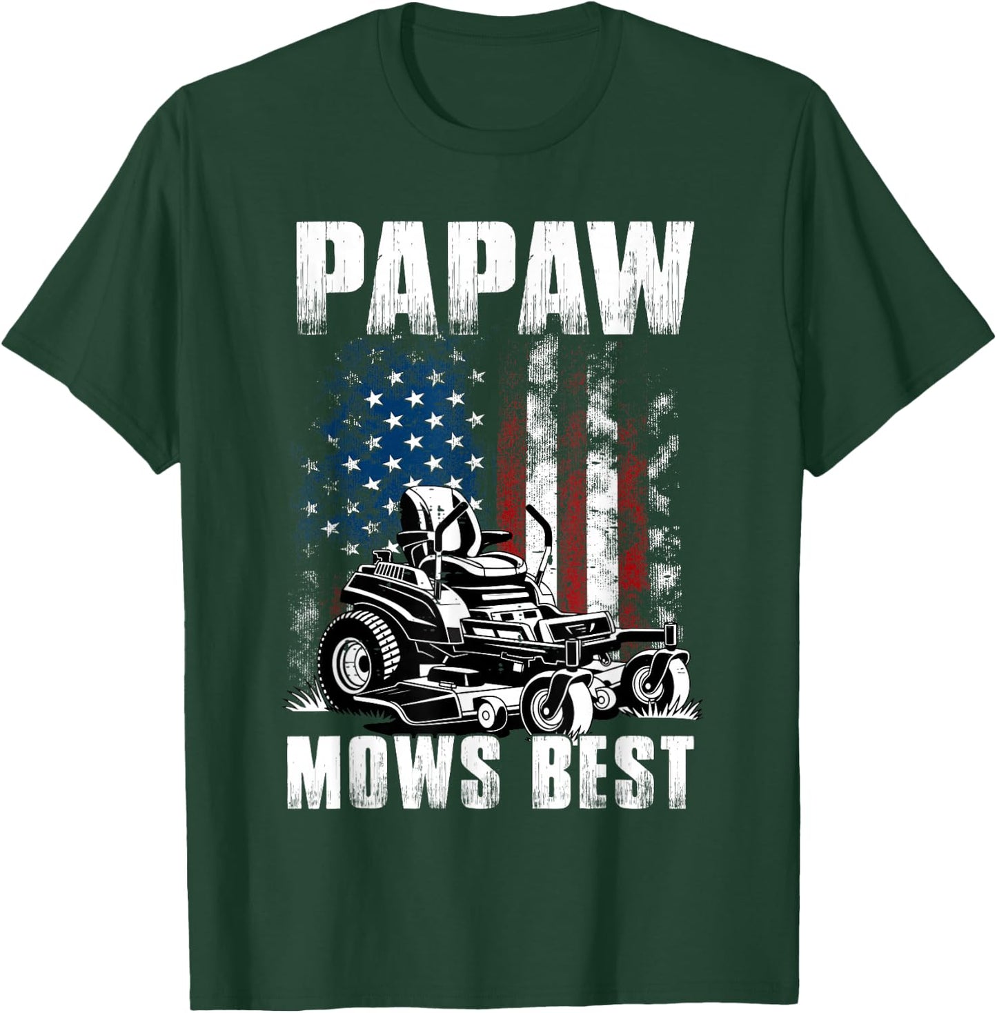 Funny Papaw Mows Best Men Grandpa Papa Fathers Day T-Shirt - T-Shirt | Forest