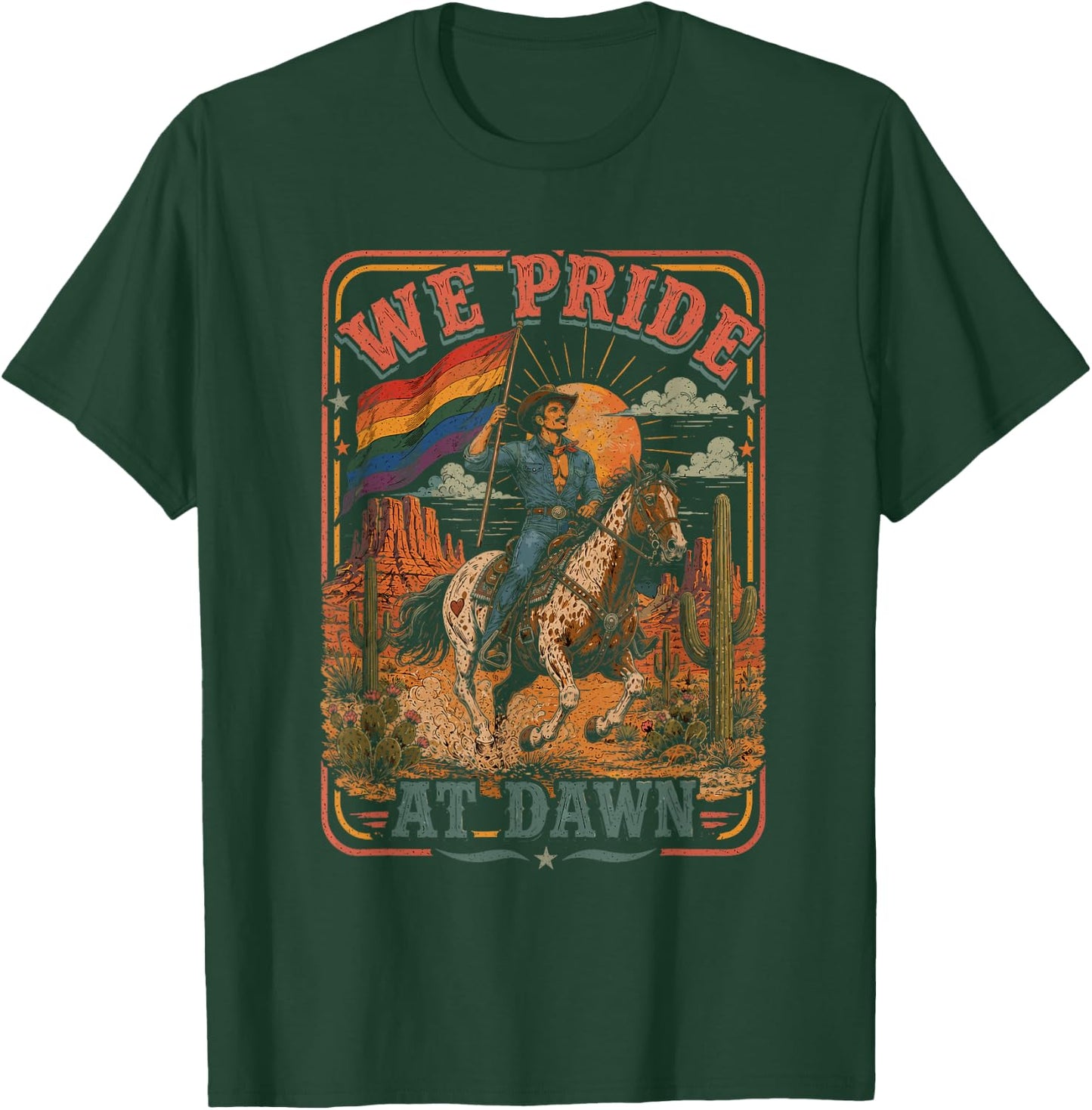 We Pride at Dawn Cowboy Rodeo LGBTQ Western Rider Gay Flag T-Shirt - T-Shirt | Forest
