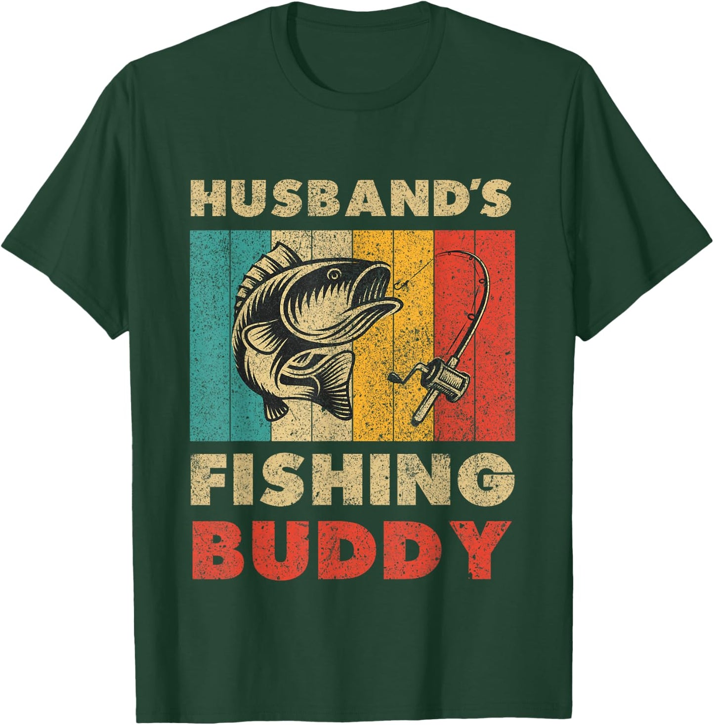 Funny Fishing Husband's Fishing Buddy Vintage Fishing T-Shirt - T-Shirt | Forest