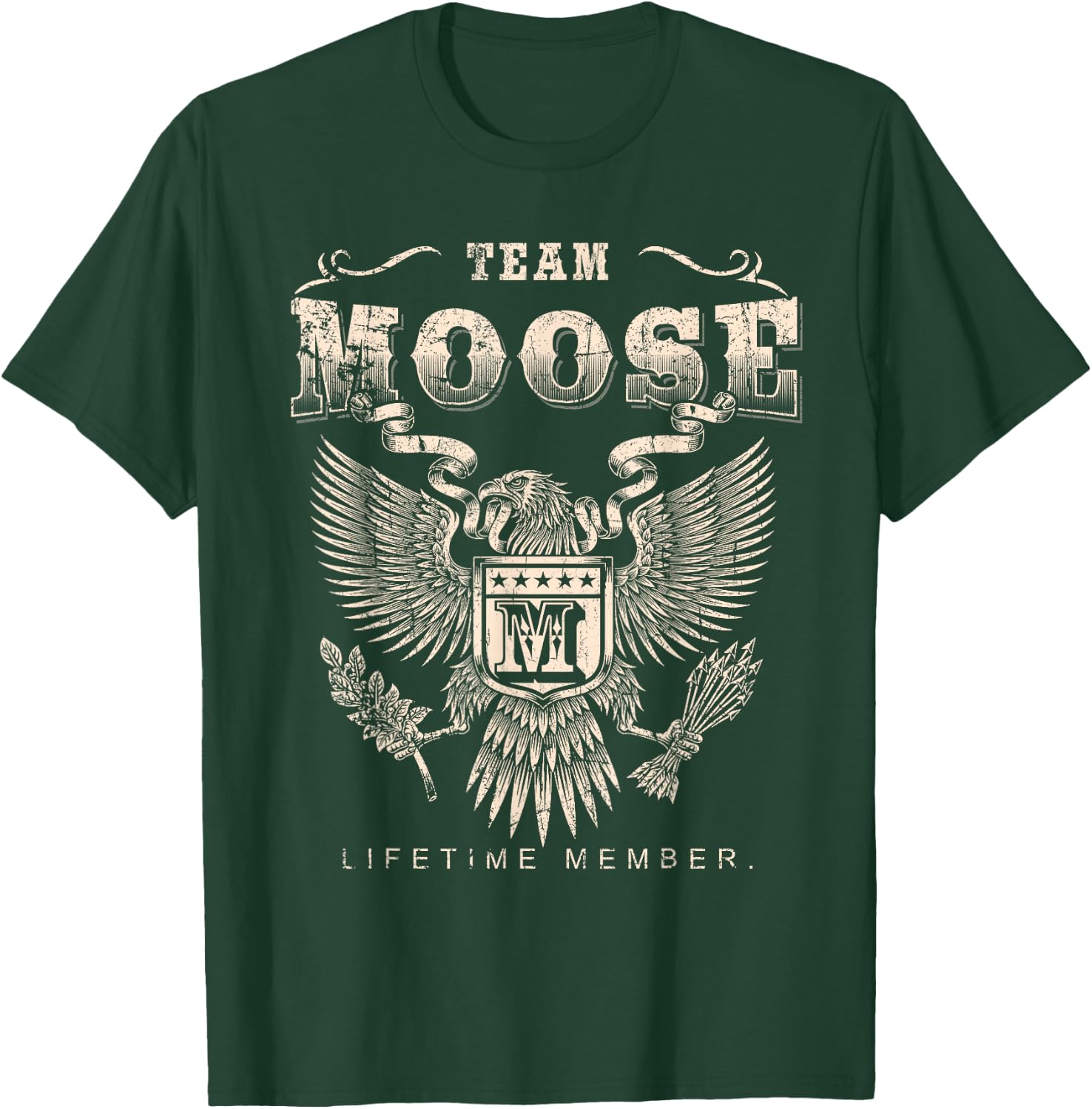 Team MOOSE Family Name Lifetime Member T-Shirt - T-Shirt | Forest