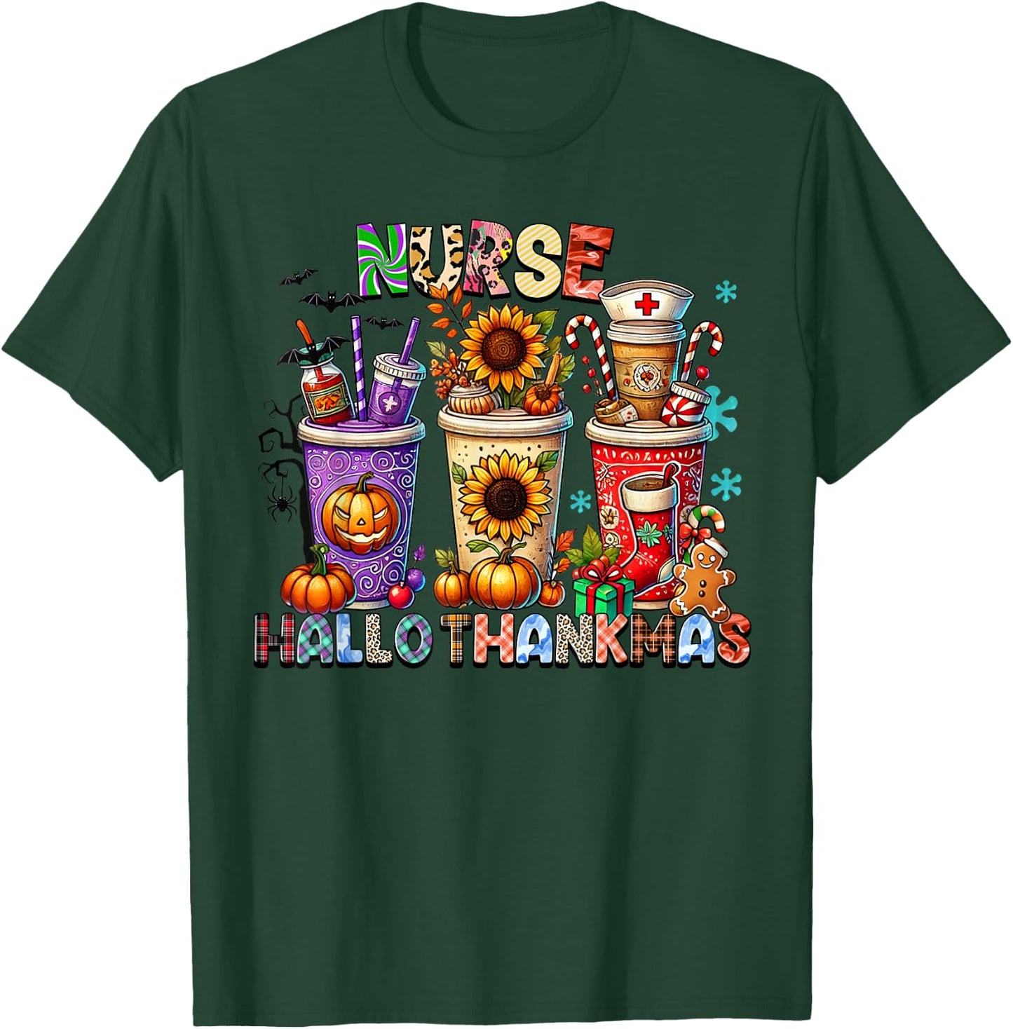 halloween thanksgiving christmas happy hallothanksmas Nurse T-Shirt - T-Shirt | Forest