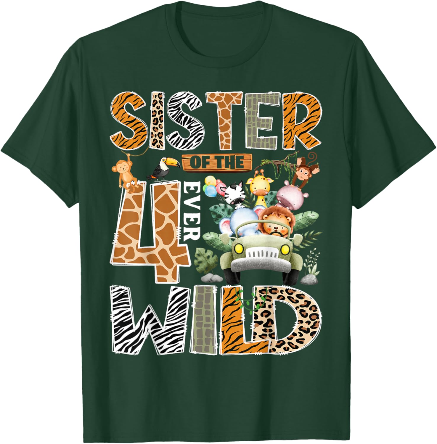 Sister of The Four Ever Wild Safari 4th Birthday Boy T-Shirt - T-Shirt | Forest