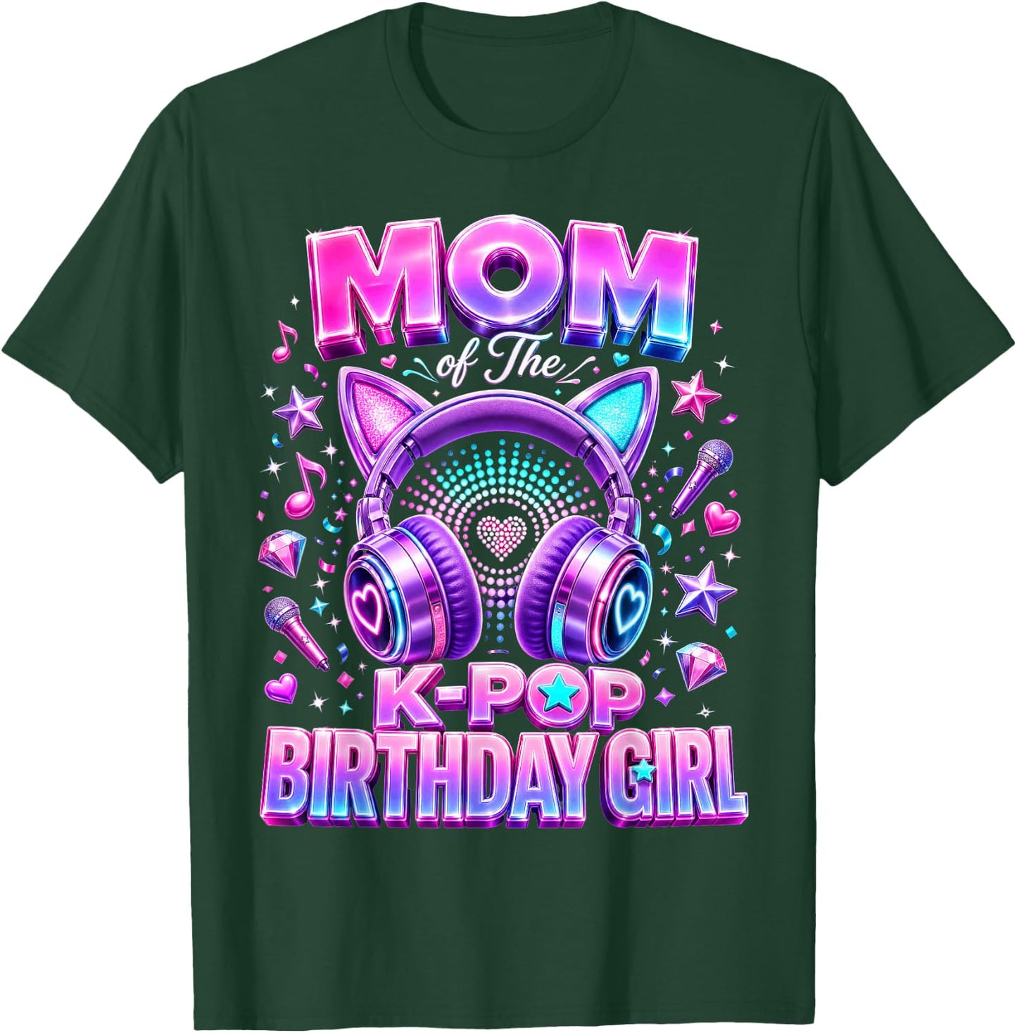Korean Pop Music Girl Mom of The K-Pop Birthday Girl T-Shirt - T-Shirt | Forest