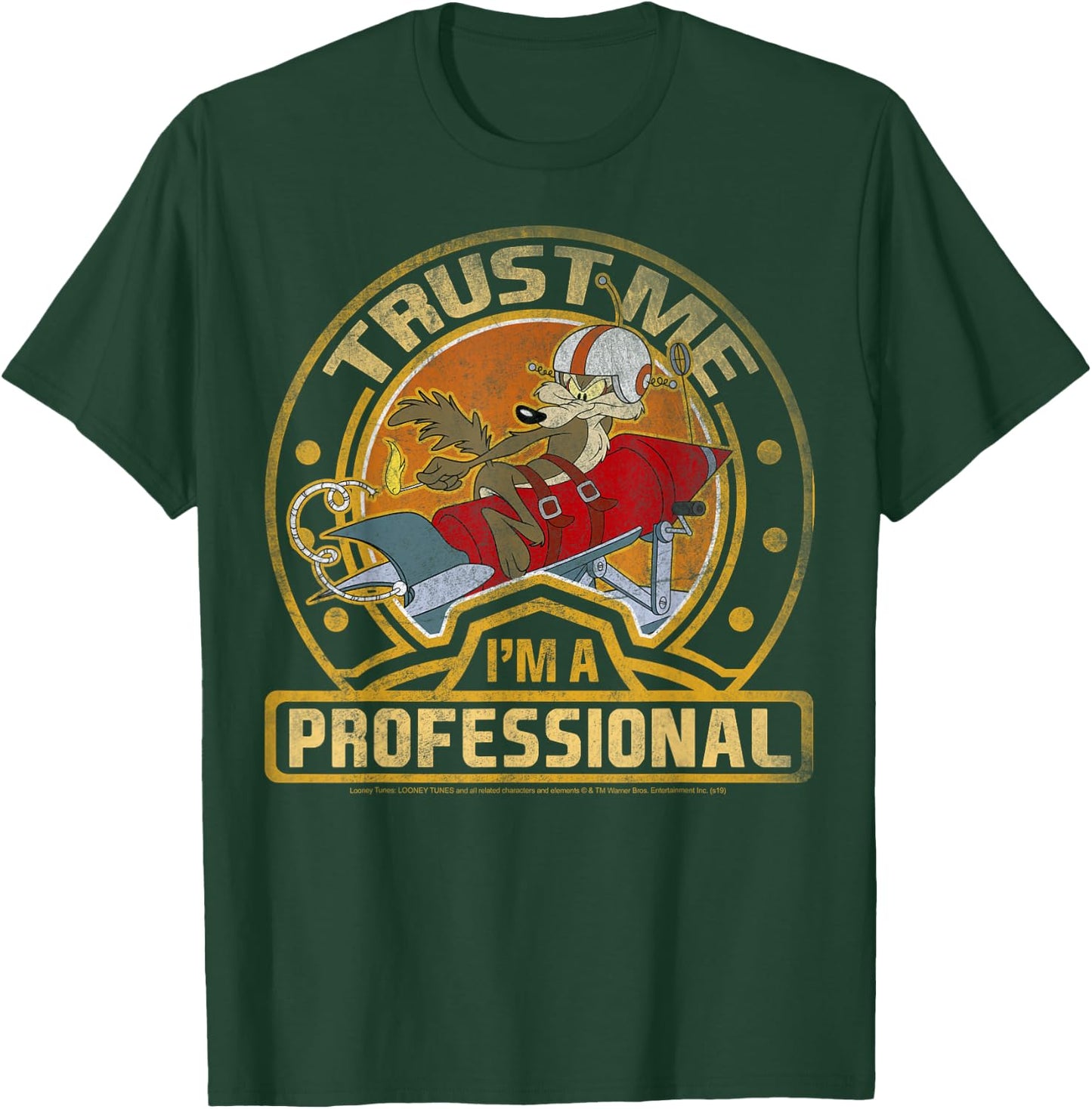Looney Tunes Wile E. Coyote Trust Me I'm A Professional Short Sleeve T-Shirt - T-Shirt | Forest
