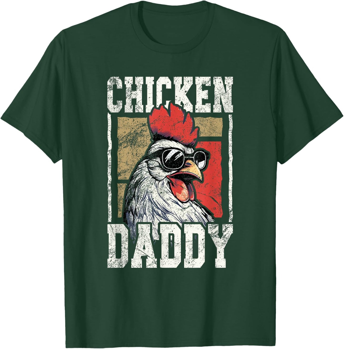 Chicken Daddy - Chicken farmer, Father of the chicken coop T-Shirt - T-Shirt | Forest