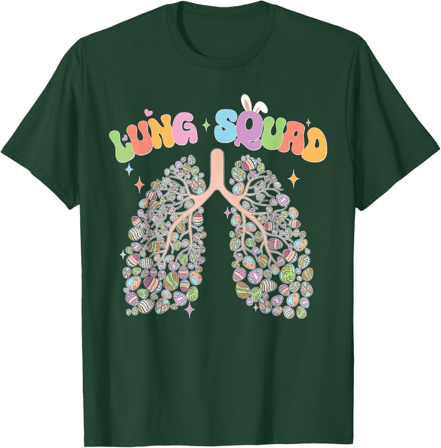 Happy Easter Bunny Eggs Lung Squad RT Respiratory Therapist T-Shirt - T-Shirt | Forest