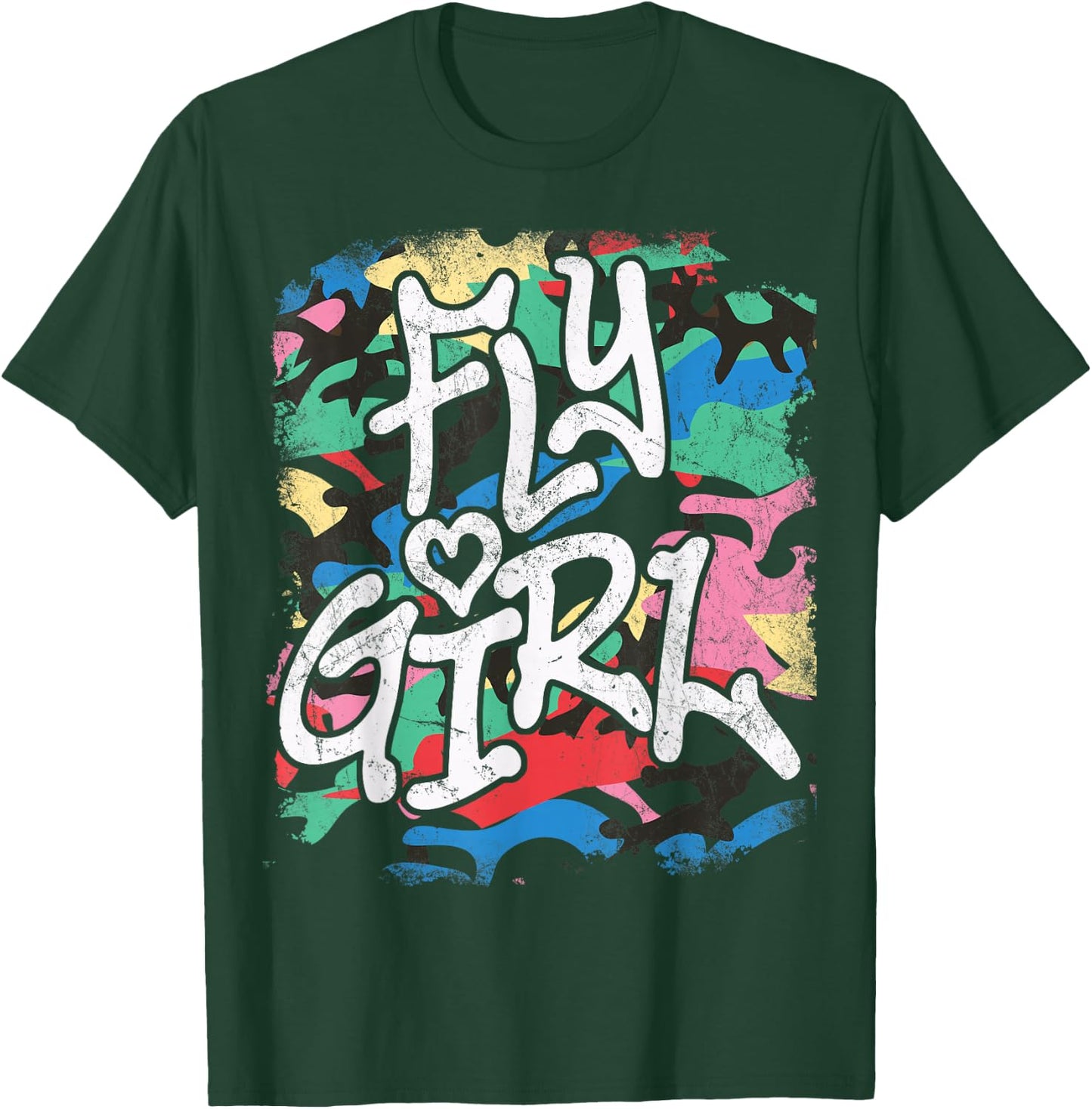Fly Girl 80s 90s Old School Distressed Camo B-Girl Hip Hop T-Shirt - T-Shirt | Forest