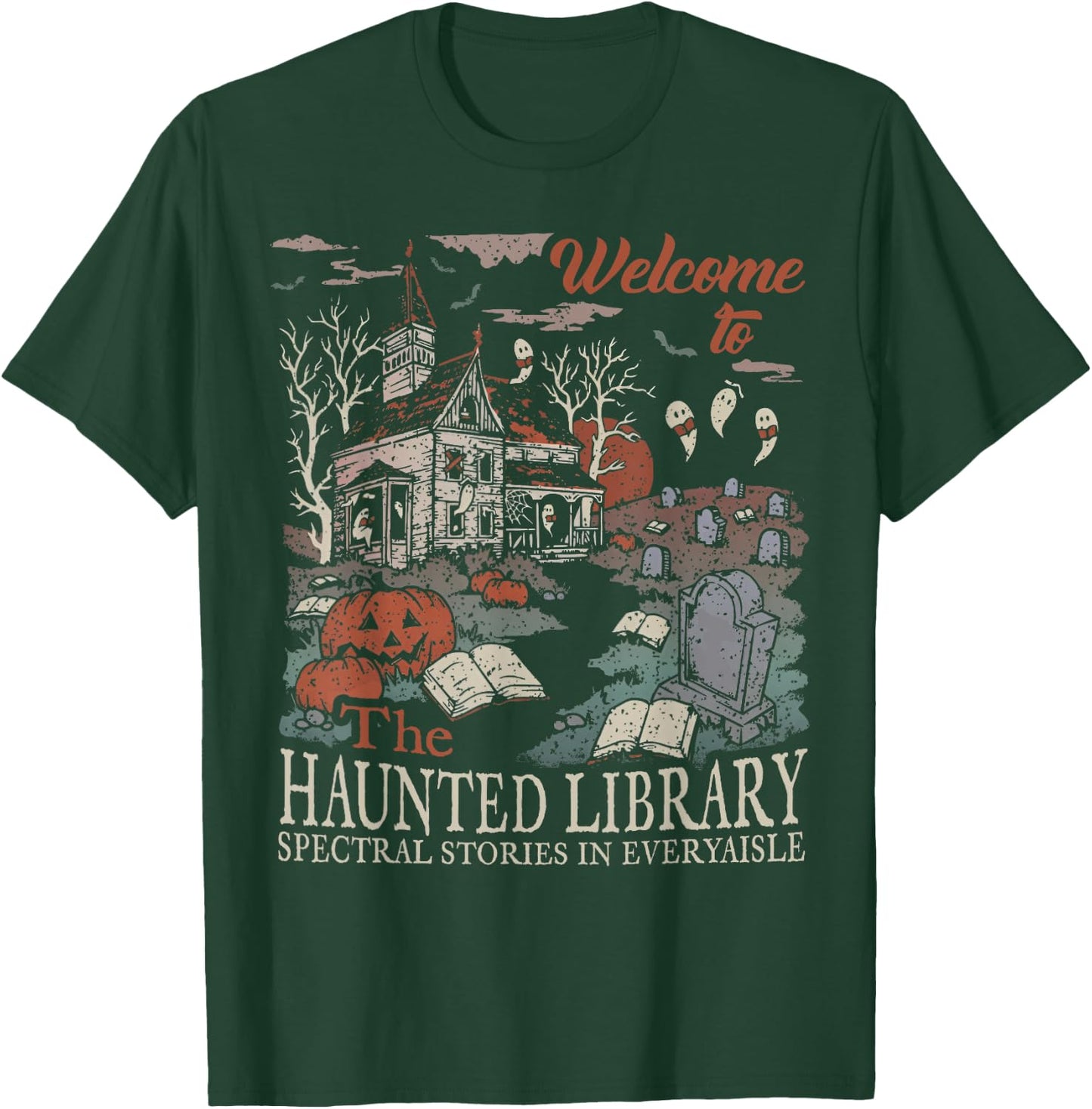Retro Welcome To The Haunted Library Book Lovers Halloween T-Shirt - T-Shirt | Forest