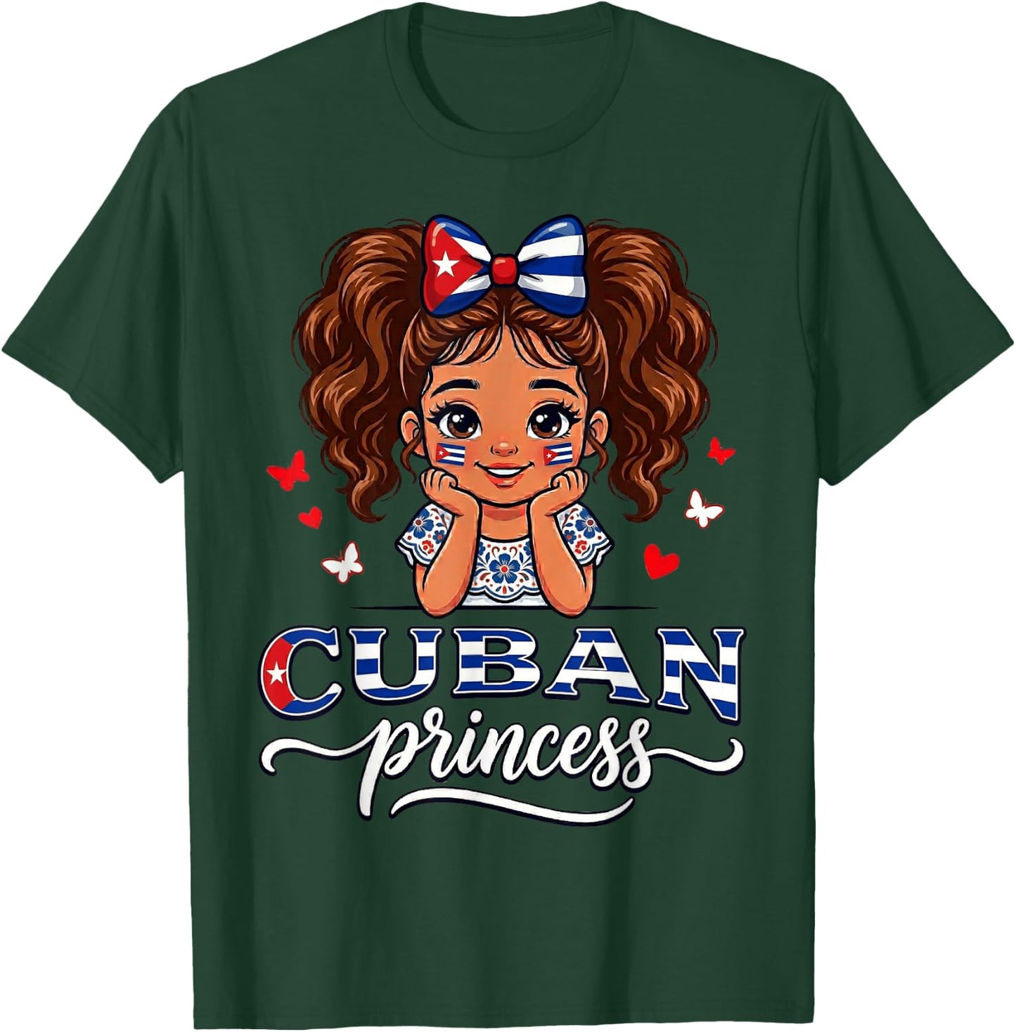 Cuban Princess Cuba Girl Hispanic Heritage T-Shirt - T-Shirt | Forest