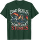 Bad Rolls Make Good Stories Medieval Knight RPG Gaming T-Shirt - T-Shirt | Forest