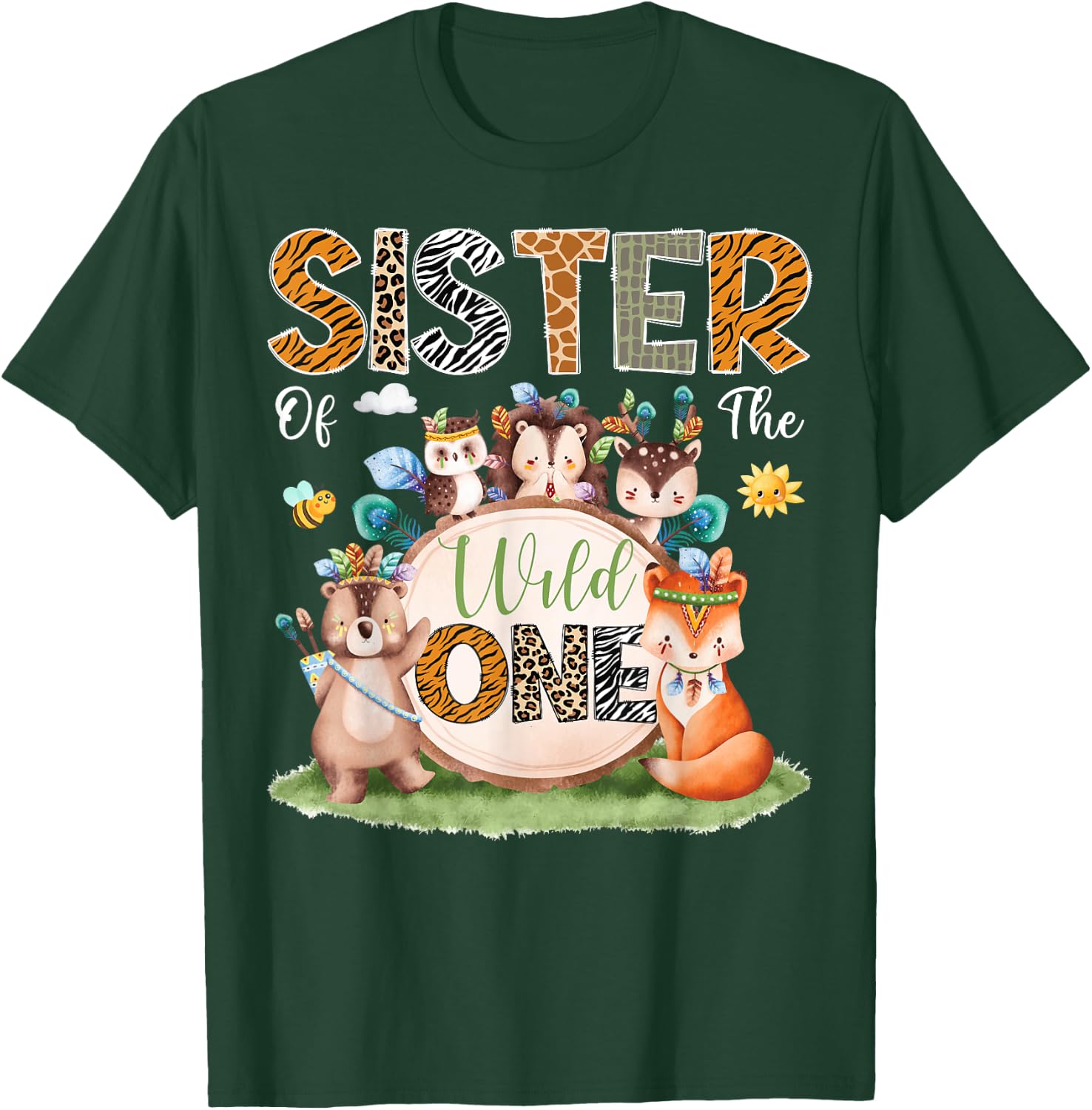 Sister Of The Wild One 1St Birthday Woodland Safari Jungle T-Shirt - T-Shirt | Forest