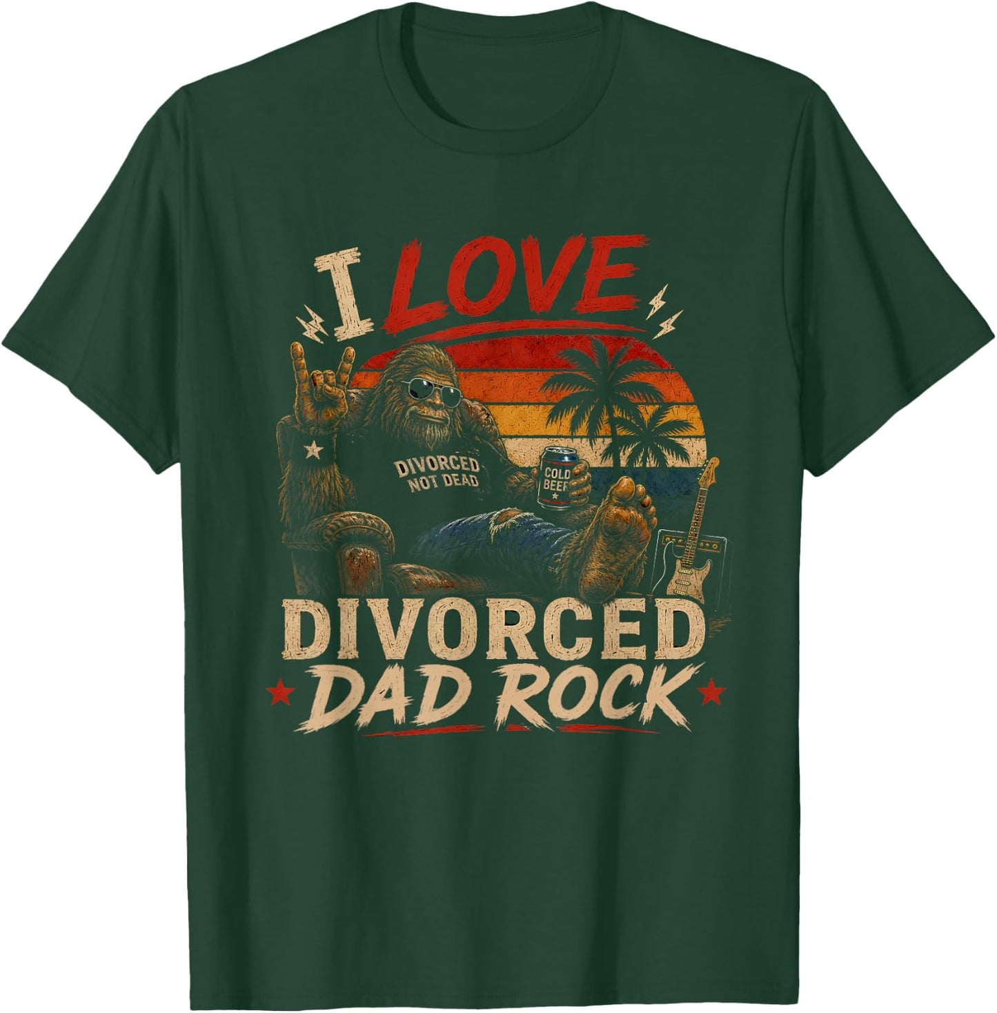 I Love Divorced Dad Rock Funny Retro Classic Rock Music T-Shirt - T-Shirt | Forest