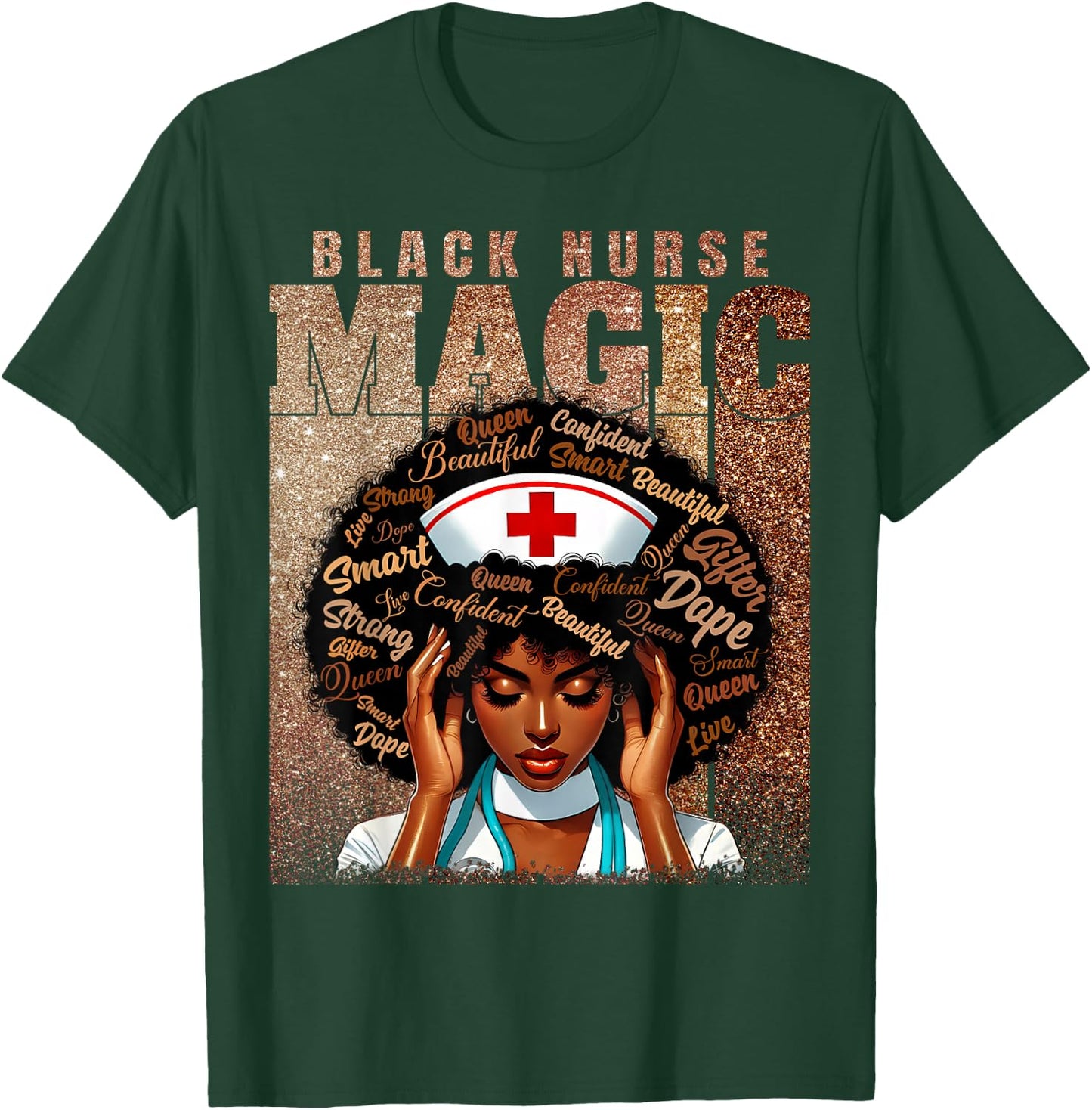 Nurse Black Woman Magic Afro Melanin Queen Black History T-Shirt - T-Shirt | Forest