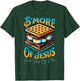 Retro S'more Of Jesus Less Of Me Funny Christian Smore T-Shirt - T-Shirt | Forest