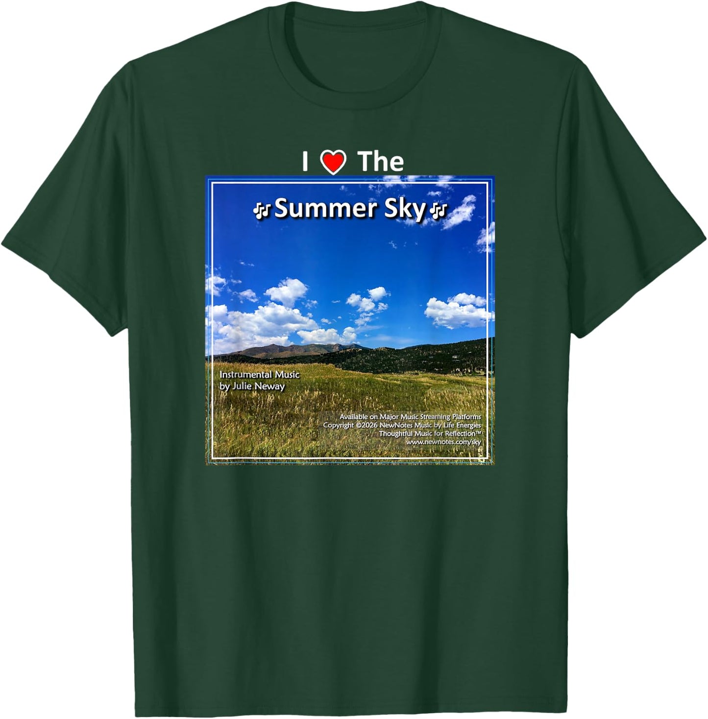 I Love the Summer Sky by Julie Neway T-Shirt - T-Shirt | Forest