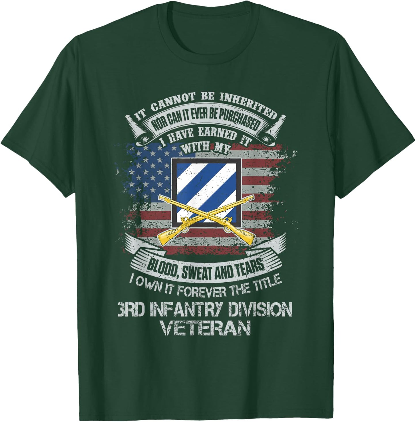 Own Forever The Title 3rd Infantry Division Veteran Flag US T-Shirt - T-Shirt | Forest