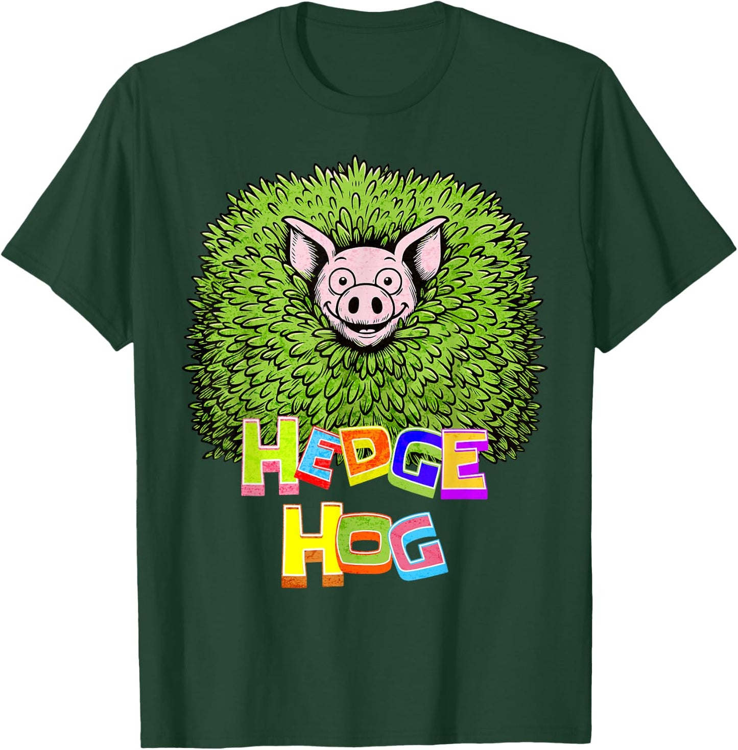 Hedge Hog Funny Hedgehog Pun Cute Animal How I Roll Pig Farm T-Shirt - T-Shirt | Forest