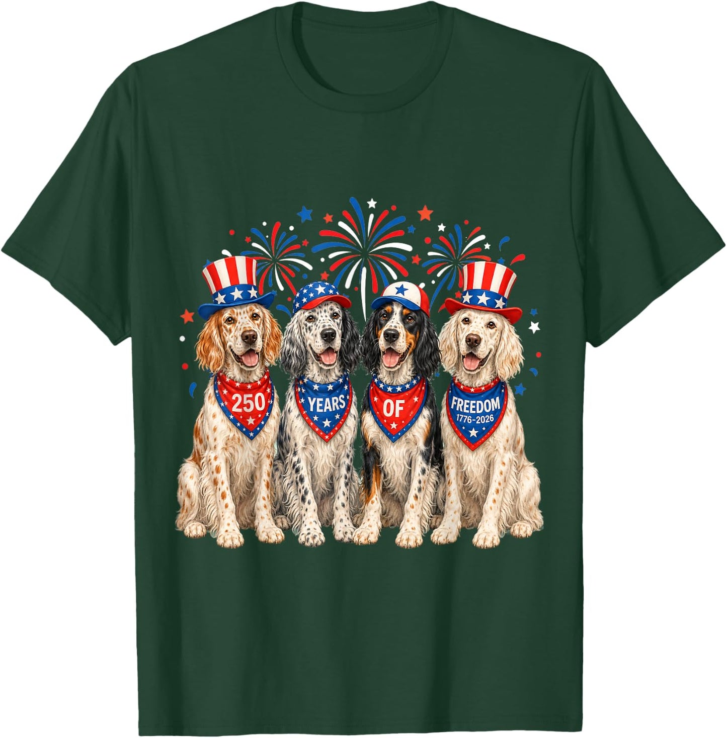 English Setter Dog 250 Years American 1776 2026 4th July T-Shirt - T-Shirt | Forest