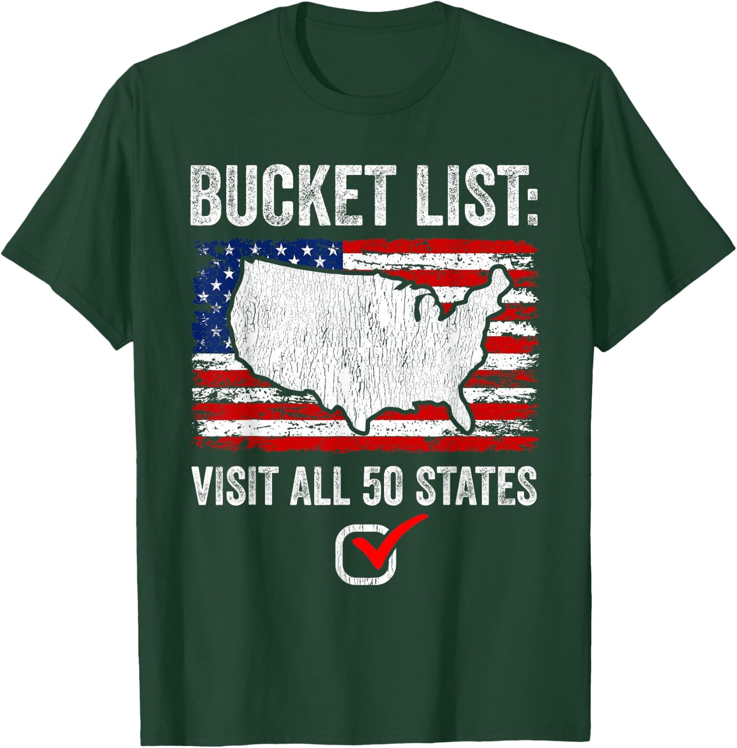 Bucket List Travel All 50 US States Completed US Travel T-Shirt - T-Shirt | Forest