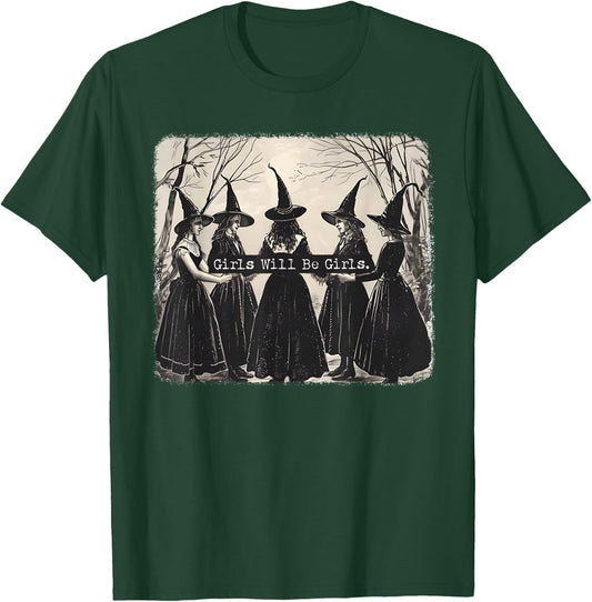 Girl Will Be Girl, Funny Witch, Vibes Witches , Black, S T-Shirt - T-Shirt | Forest