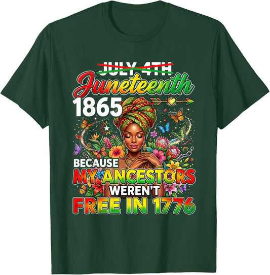 Retro Juneteenth 1865 My Ancestors Weren't Free 1776 Floral T-Shirt - T-Shirt | Forest