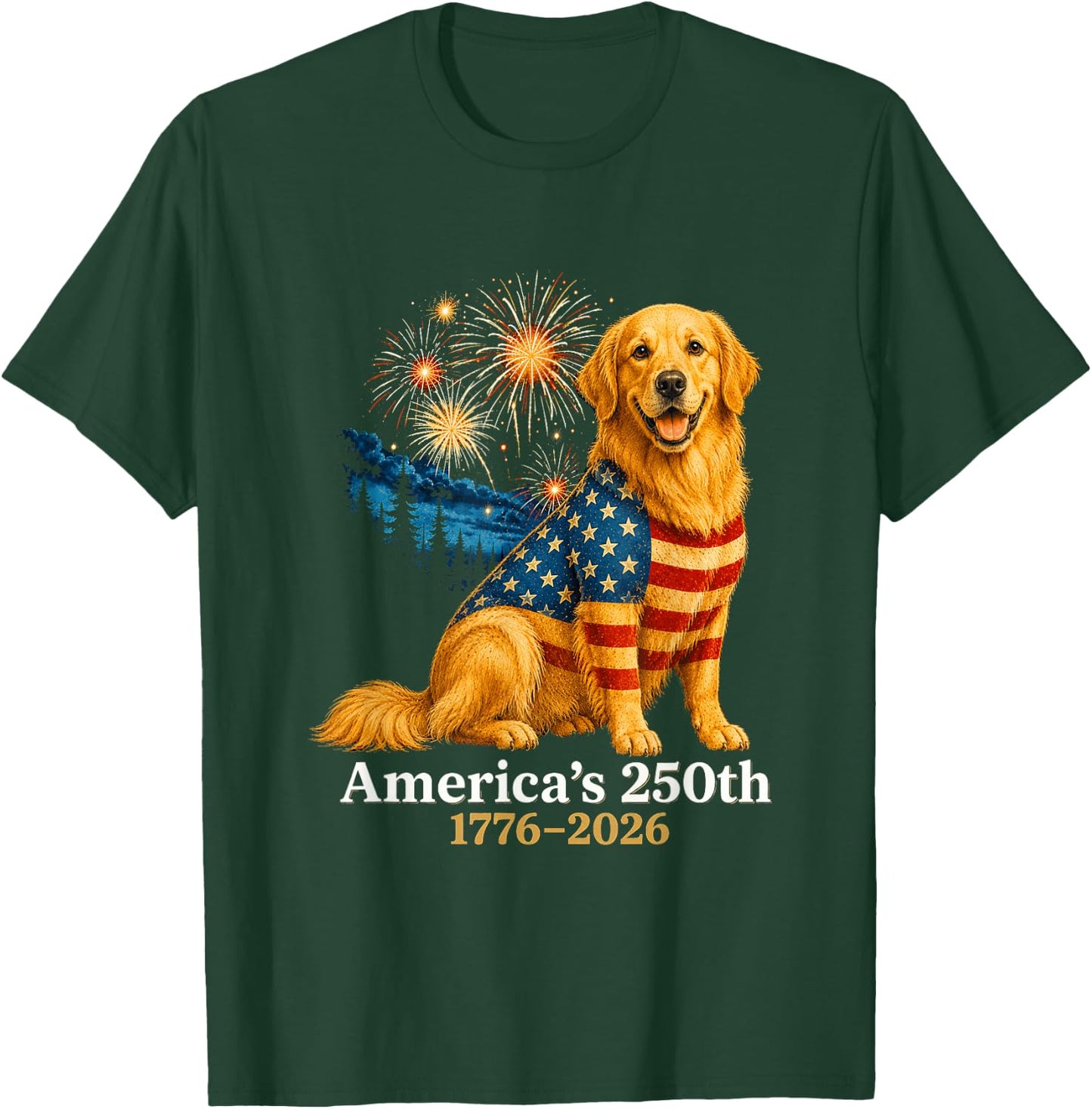Golden Retriever 4th of July 250 Years American Anniversary T-Shirt - T-Shirt | Forest