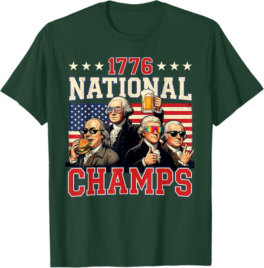 1776 National Champs Funny Patriotic America Founding Father T-Shirt - T-Shirt | Forest