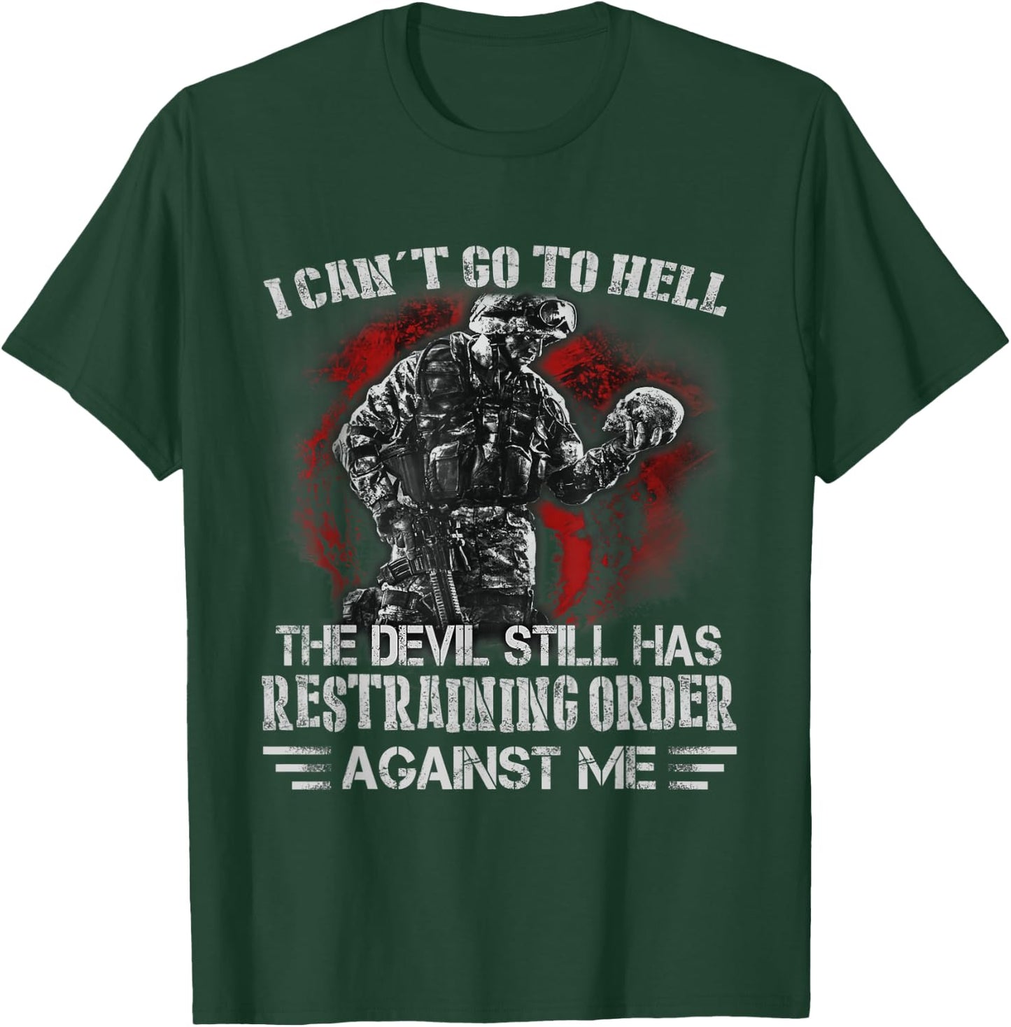 I can't go to the hell T-Shirt - T-Shirt | Forest