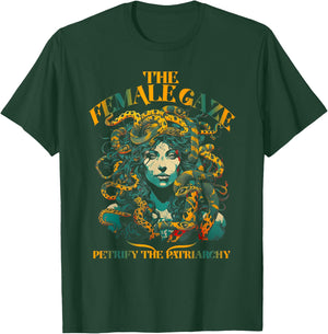The female gaze | Petrify the patriarchy T-Shirt - T-Shirt | Forest