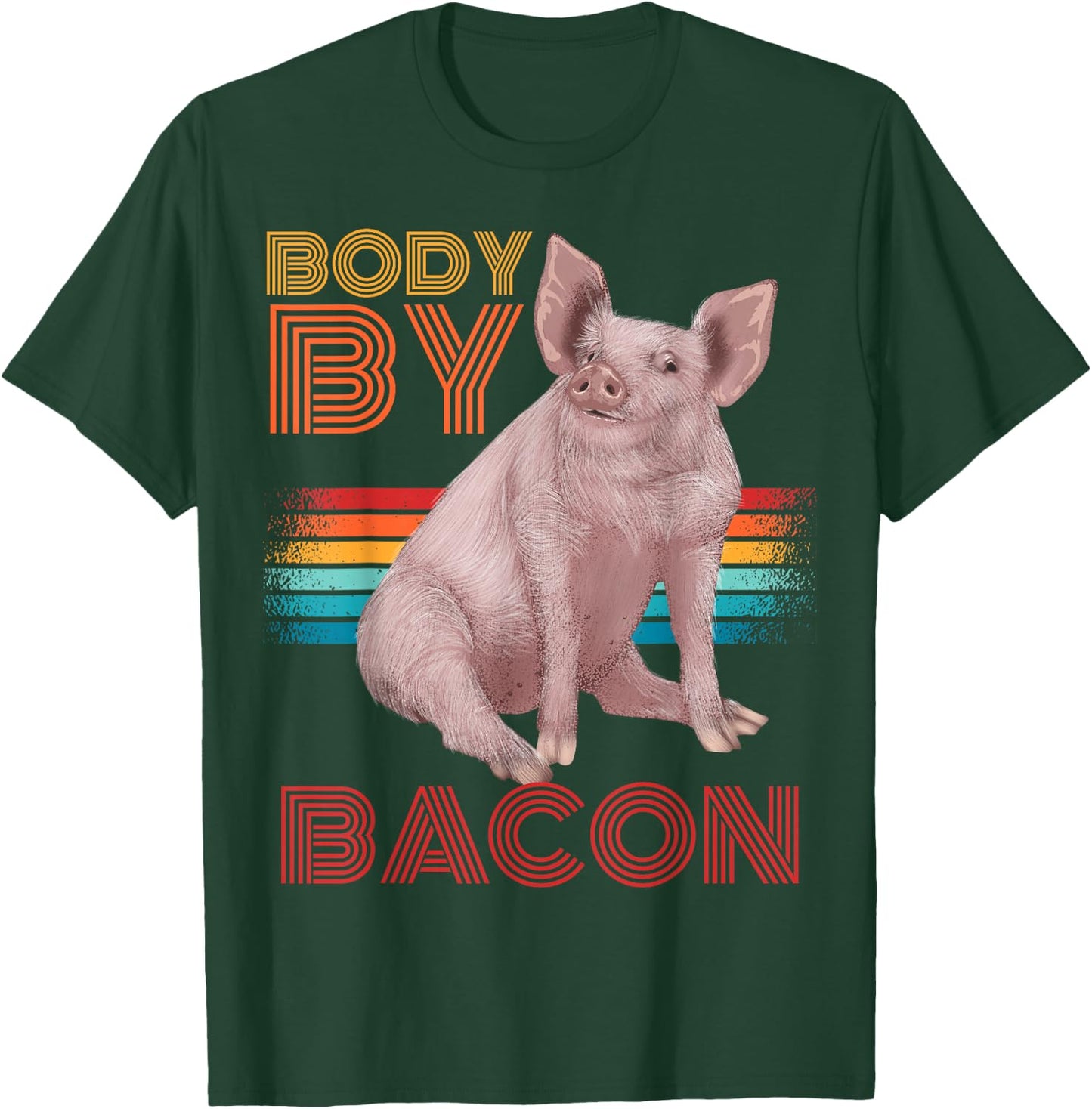 Body By Bacon Low Carb Diet Ketosis Ketogenic Diet T-Shirt - T-Shirt | Forest