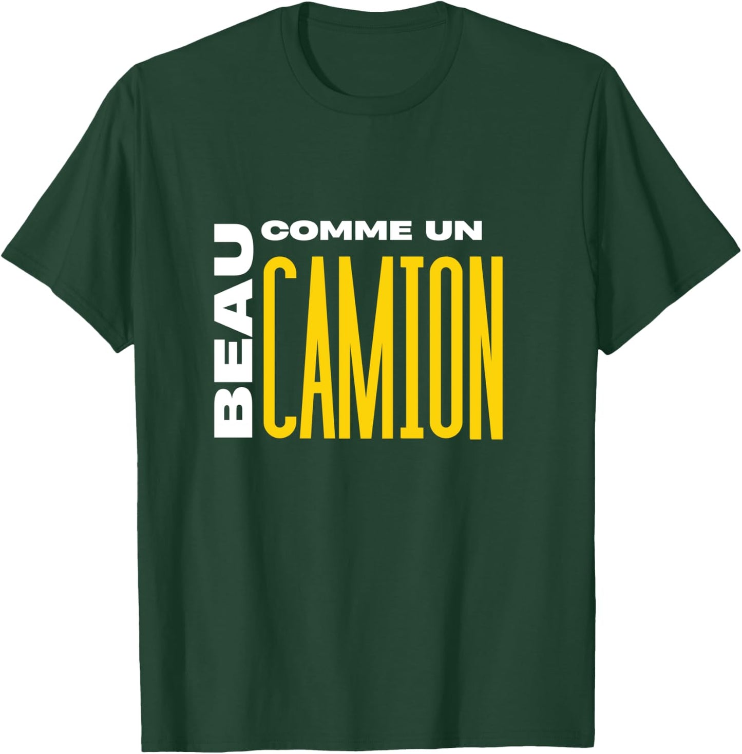 Total Attraction Beautiful Like A Long Handle Truck T-Shirt - T-Shirt | Forest