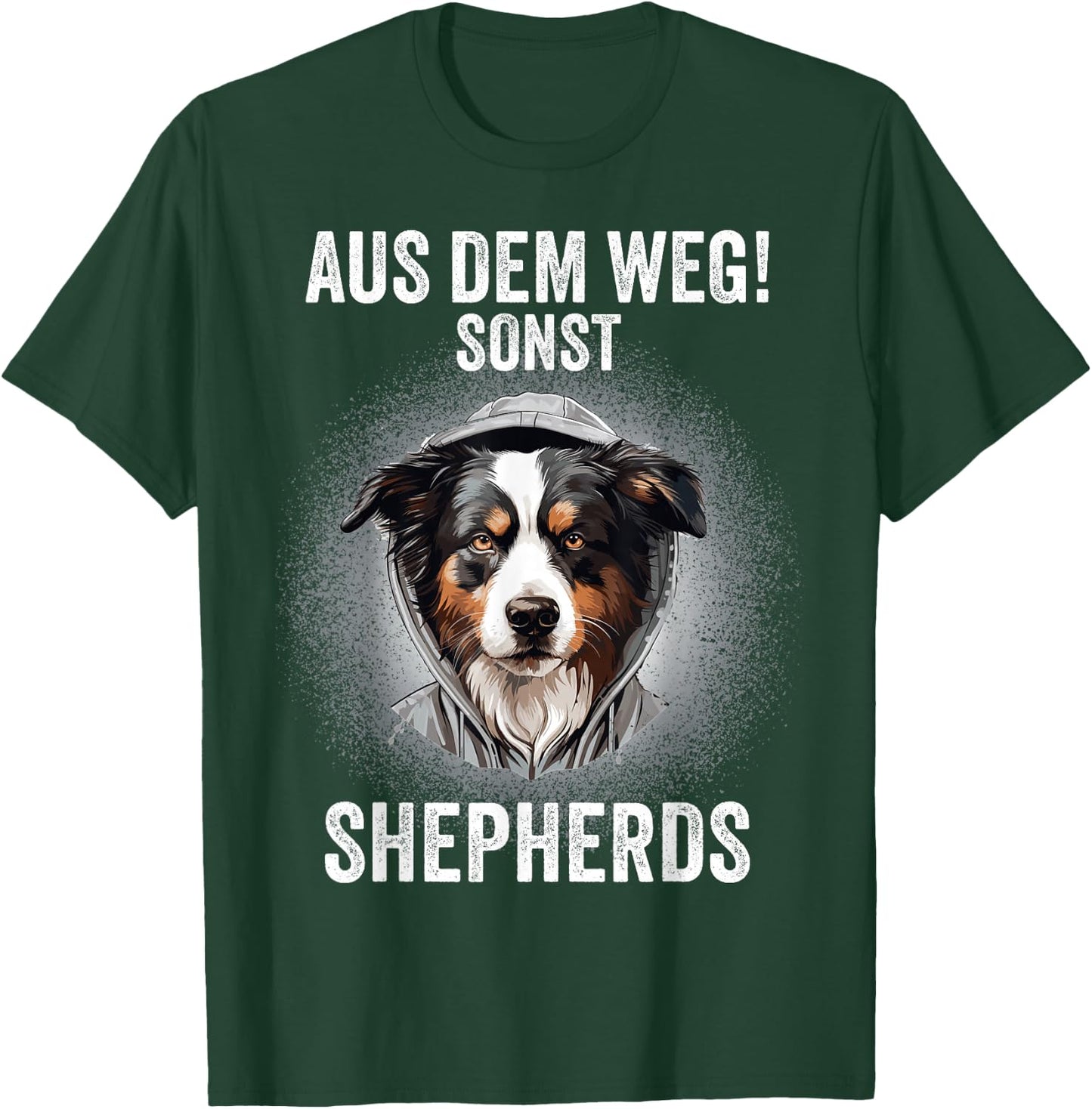 Australian Shepherd Aussie Hund Aus dem Weg Sonst Shepherds T-Shirt - T-Shirt | Forest