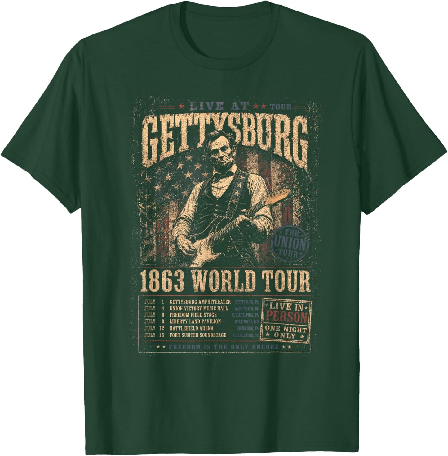 USA 250 Live at Tour Gettysburg the Union Tour 1863 World T-Shirt - T-Shirt | Forest