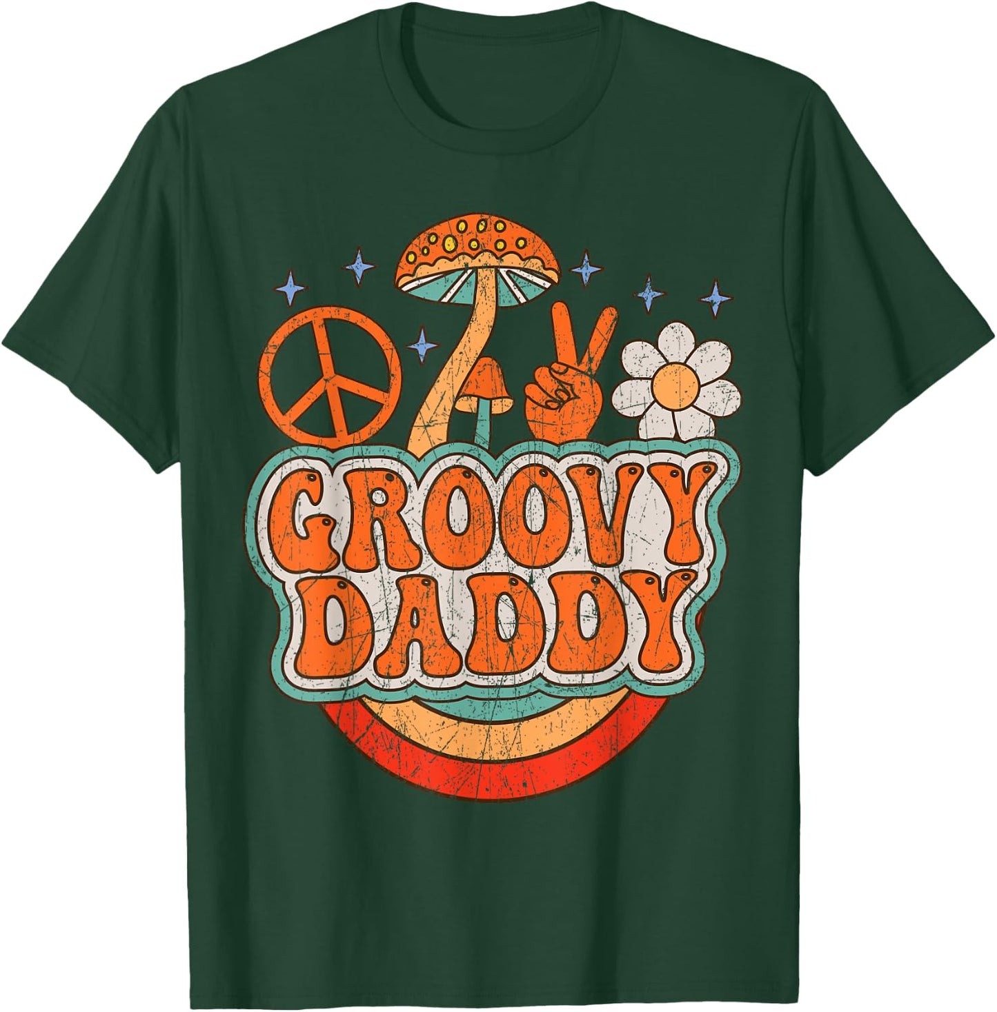 Groovy Daddy 70s Aesthetic Nostalgia 1970's Hippie Dad Retro T-Shirt - T-Shirt | Forest